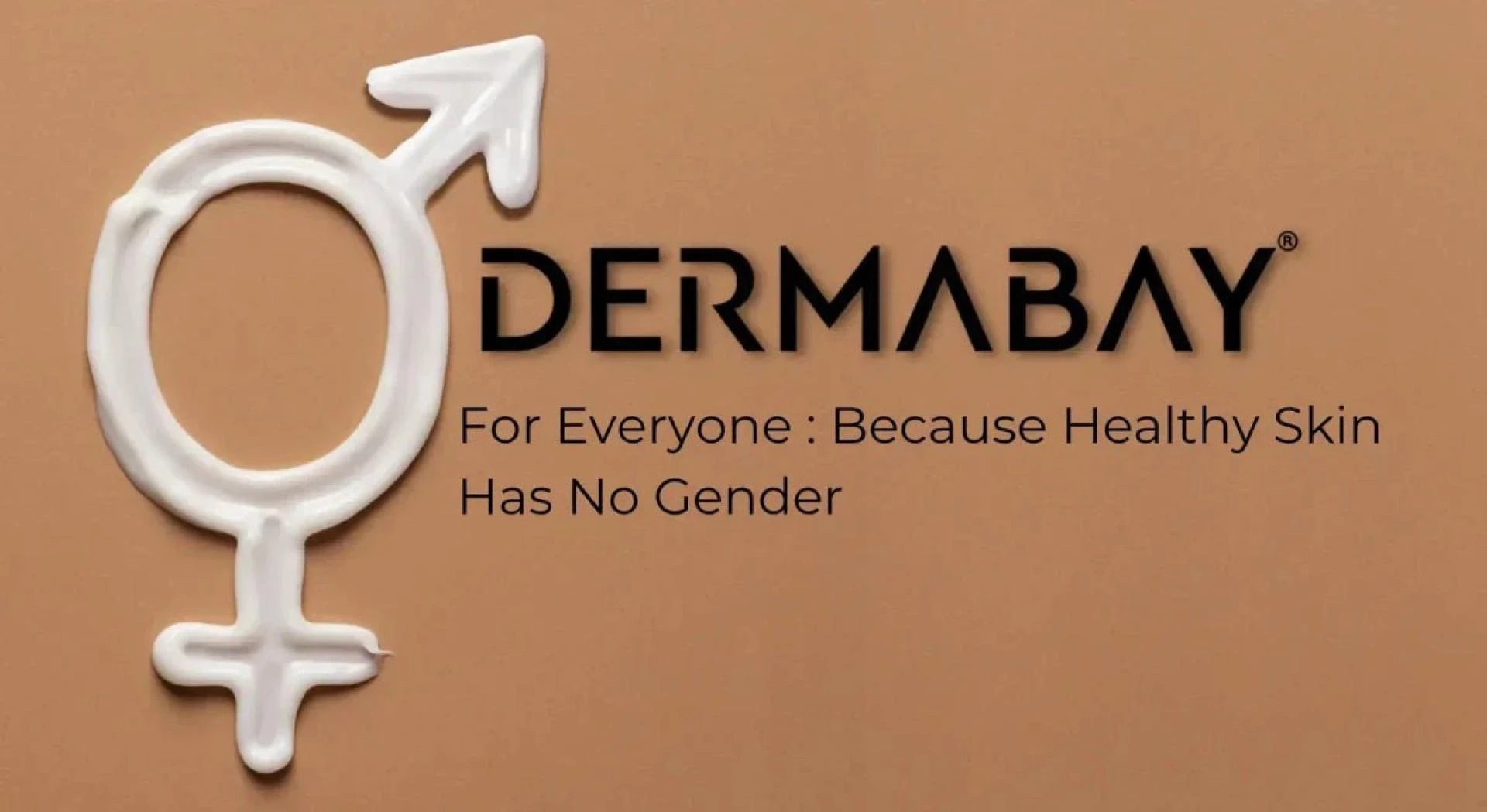 Because Healthy Skin Has No Gender: Dermabay for Everyone