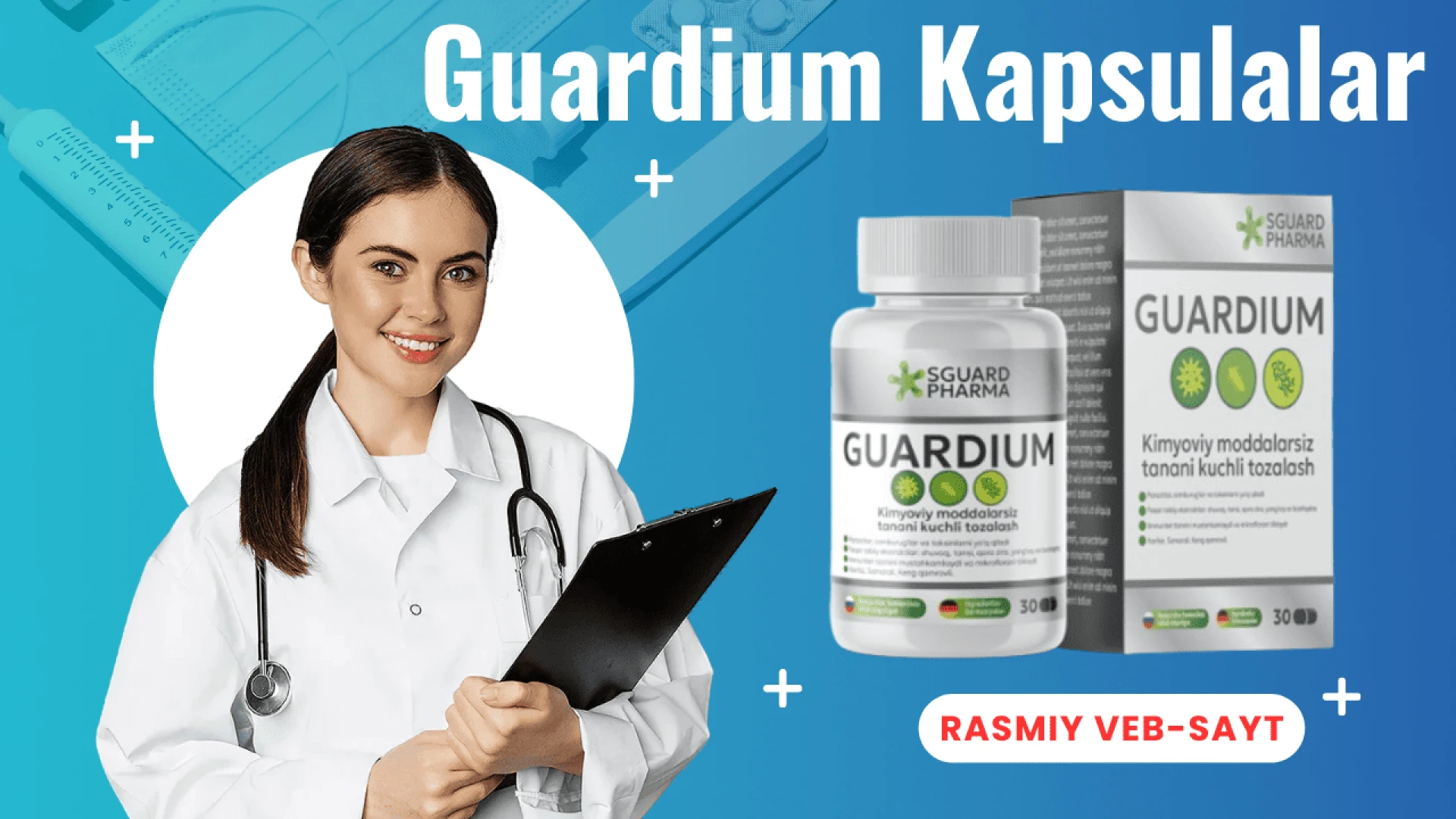 Guardium Kapsulalar- ularning tarkibi, ta'sir printsipi, foydalari, mijozlar sharhlari va O'zbekistonda eng yaxshi narxda qaerdan sotib olish mumkin