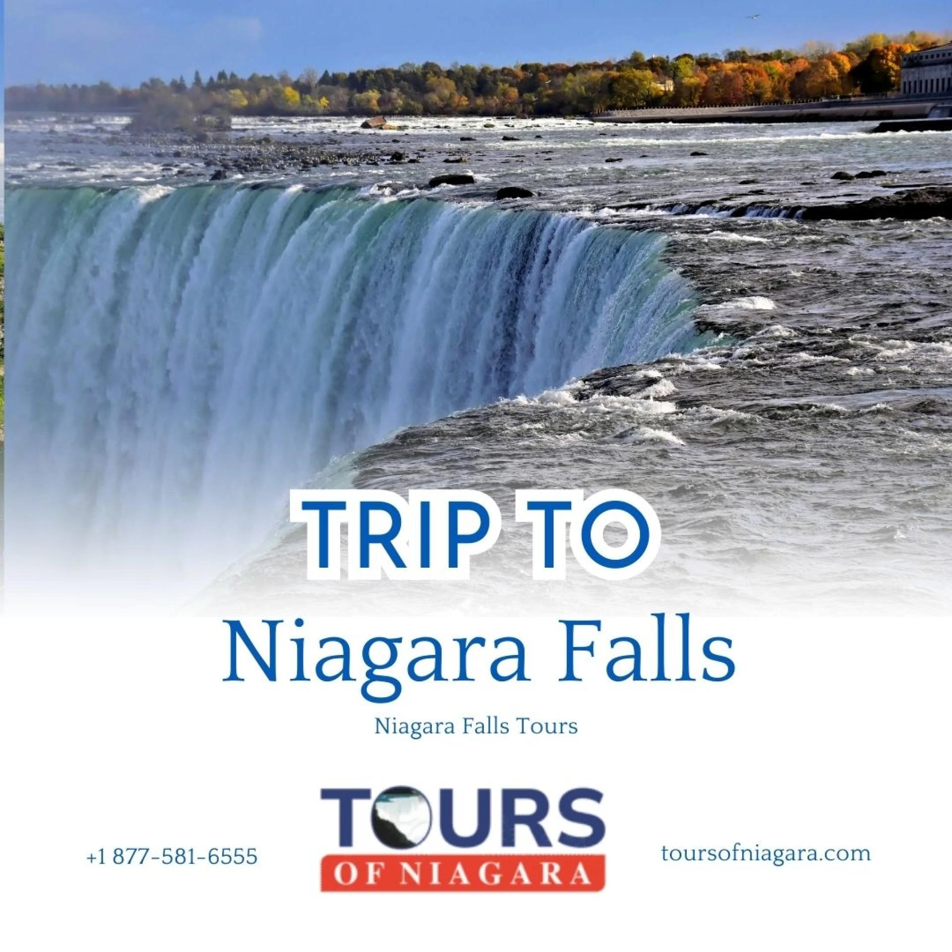 Experience the Magic of Nature with the Best Niagara Falls Tours