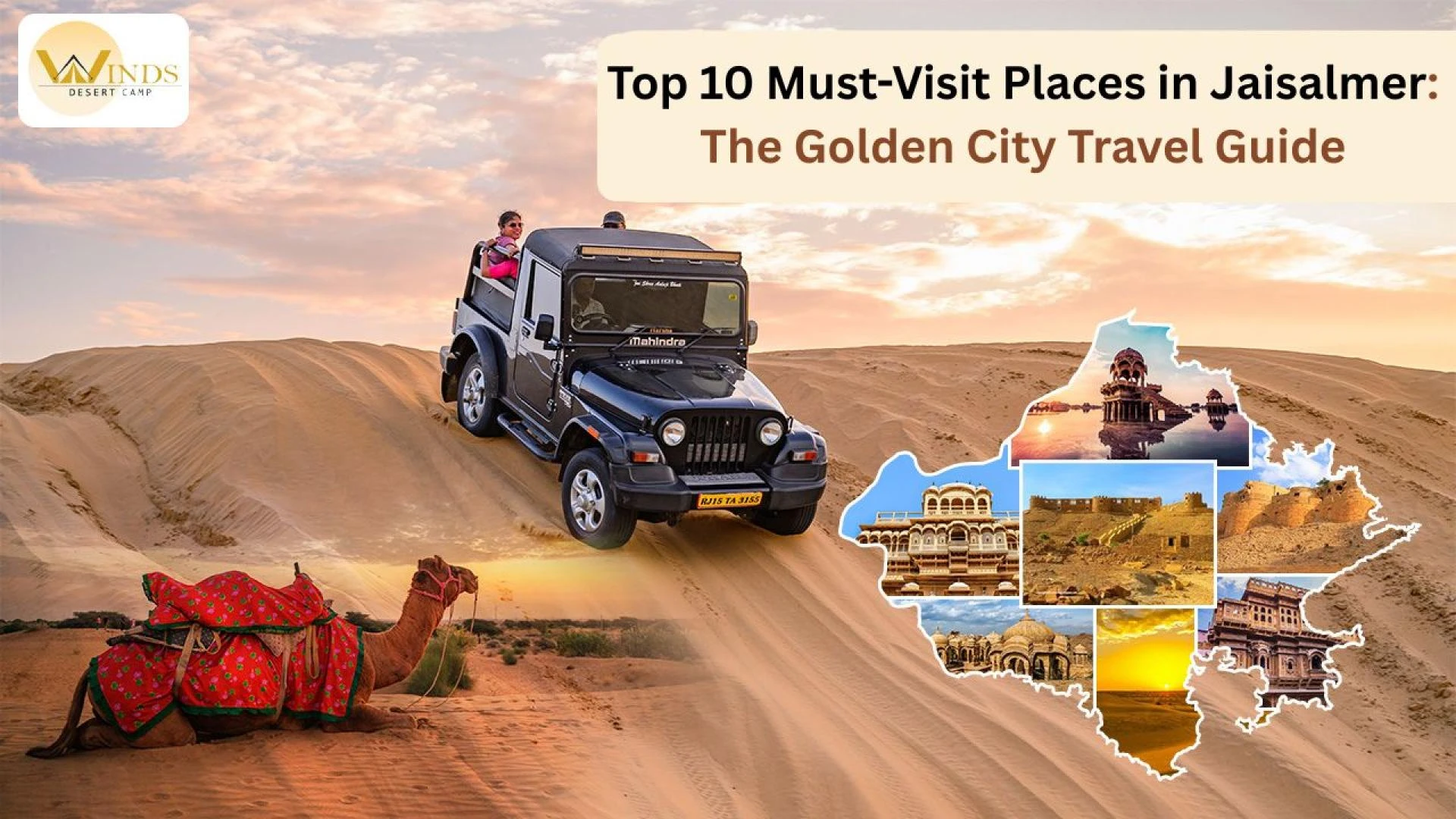 Top 10 Must-Visit Places in Jaisalmer: The Golden City Travel Guide