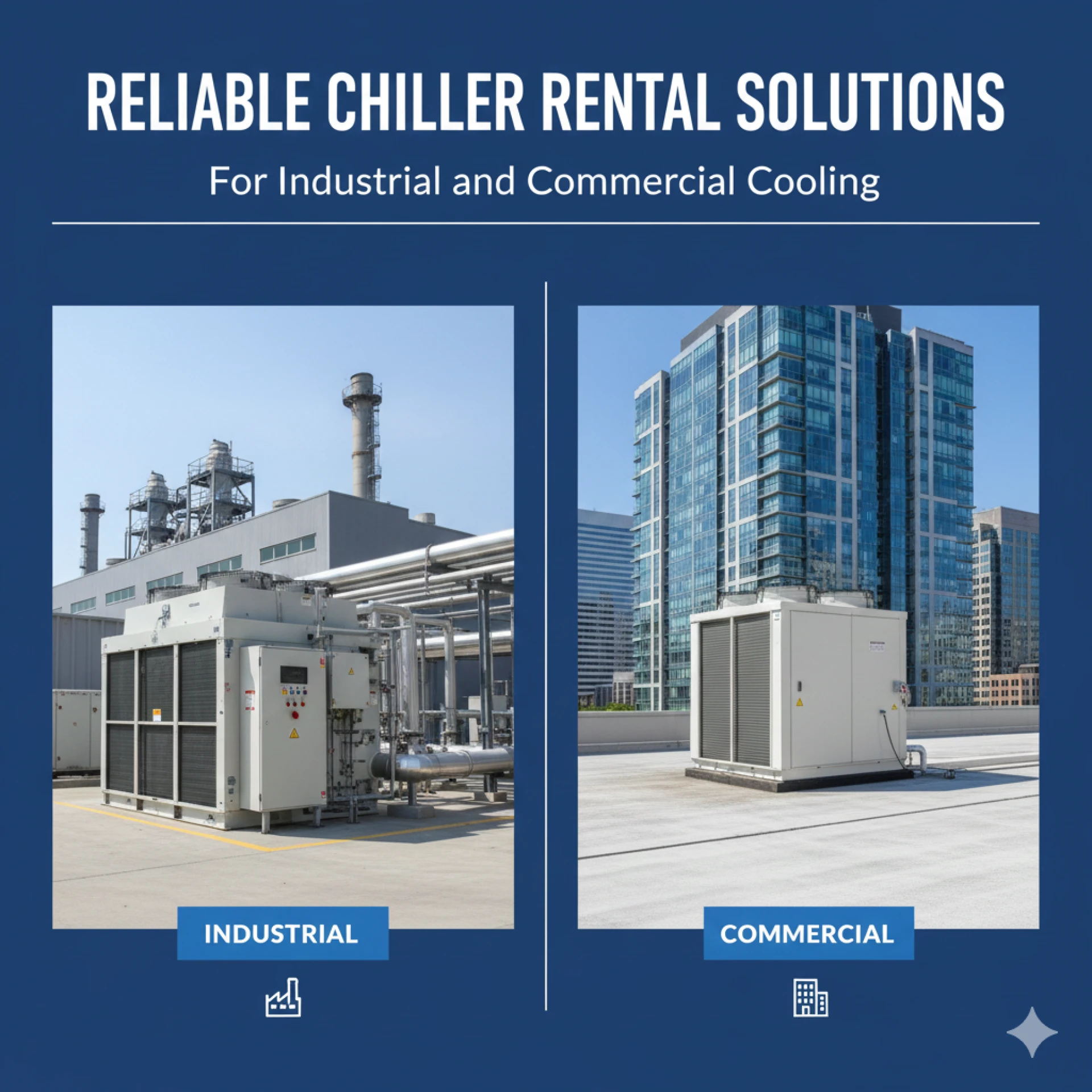 Reliable Chiller Rental Solutions for Industrial and Commercial Cooling