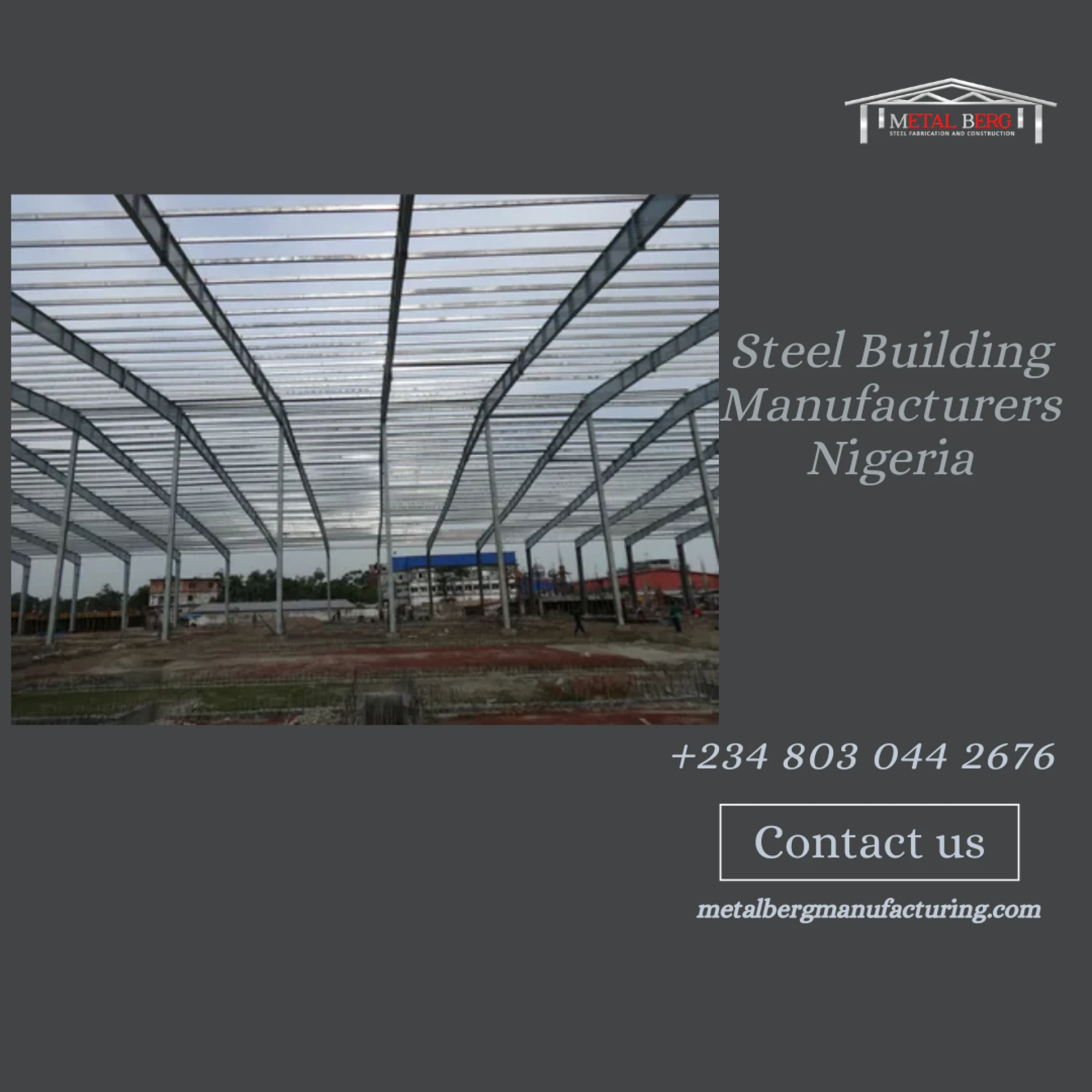 Why Should You Trust Steel Building Manufacturers Nigeria for Modern Construction Success?