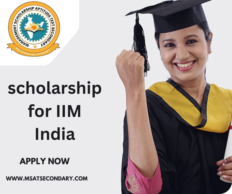 All you need to know about the scholarship for IIM india