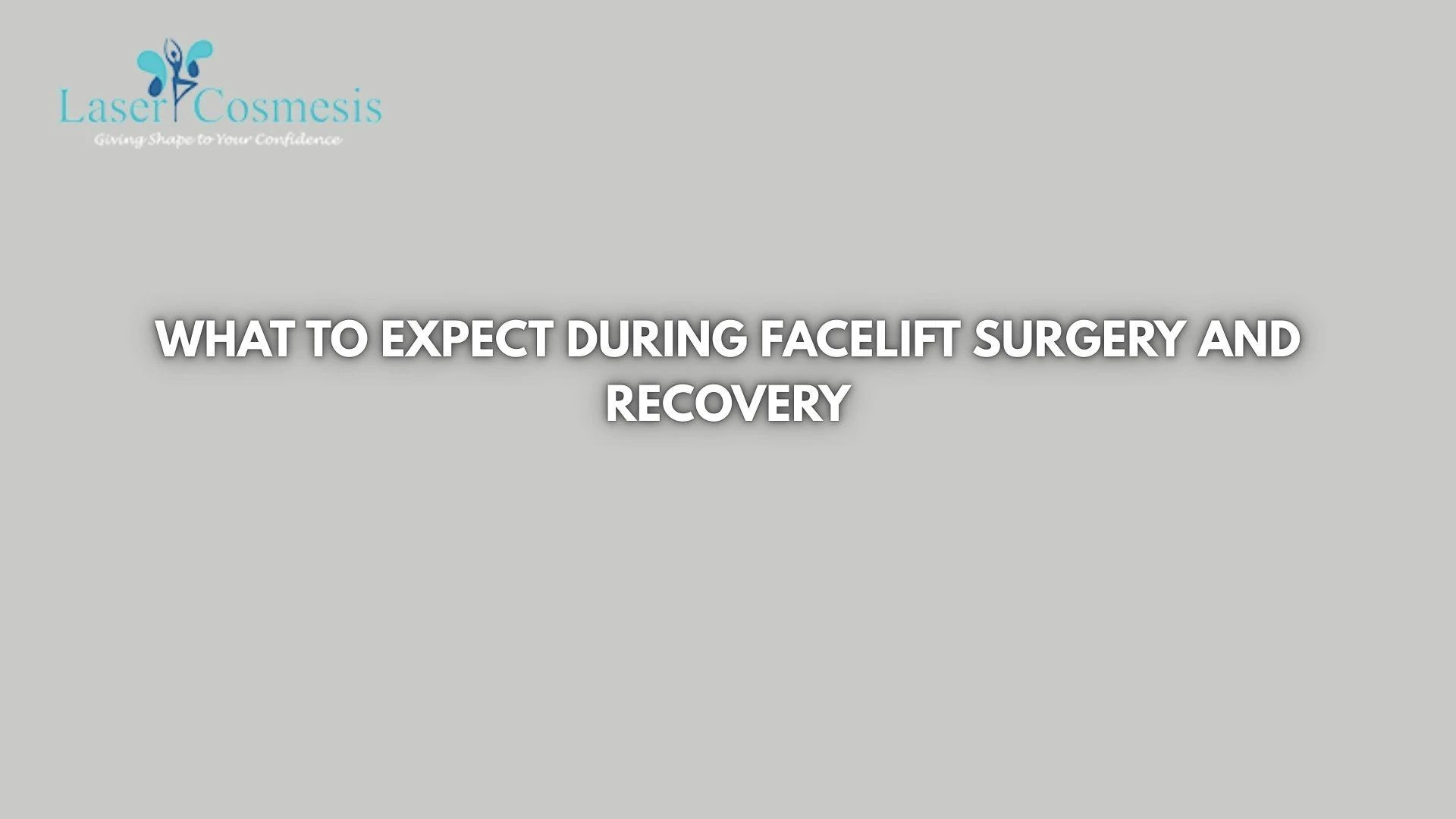 What to Expect During Facelift Surgery and Recovery