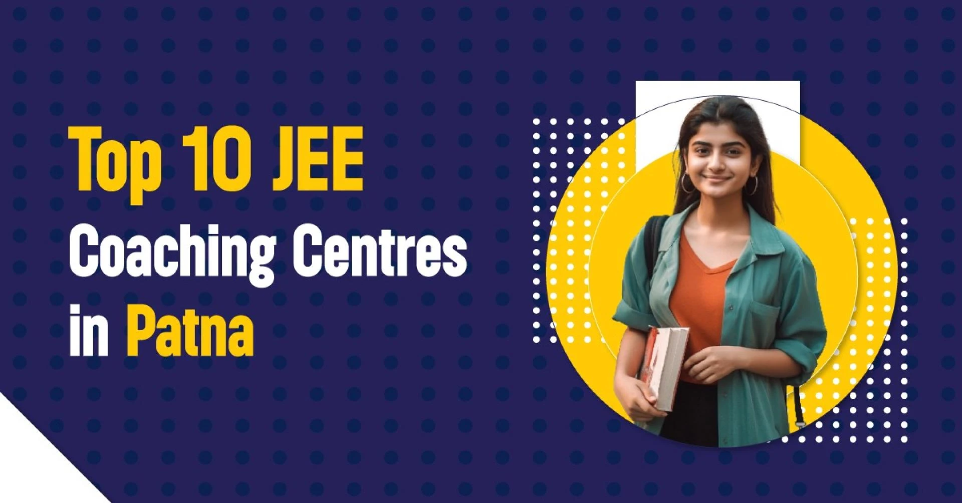 Top 10 JEE Coaching Centres in Patna