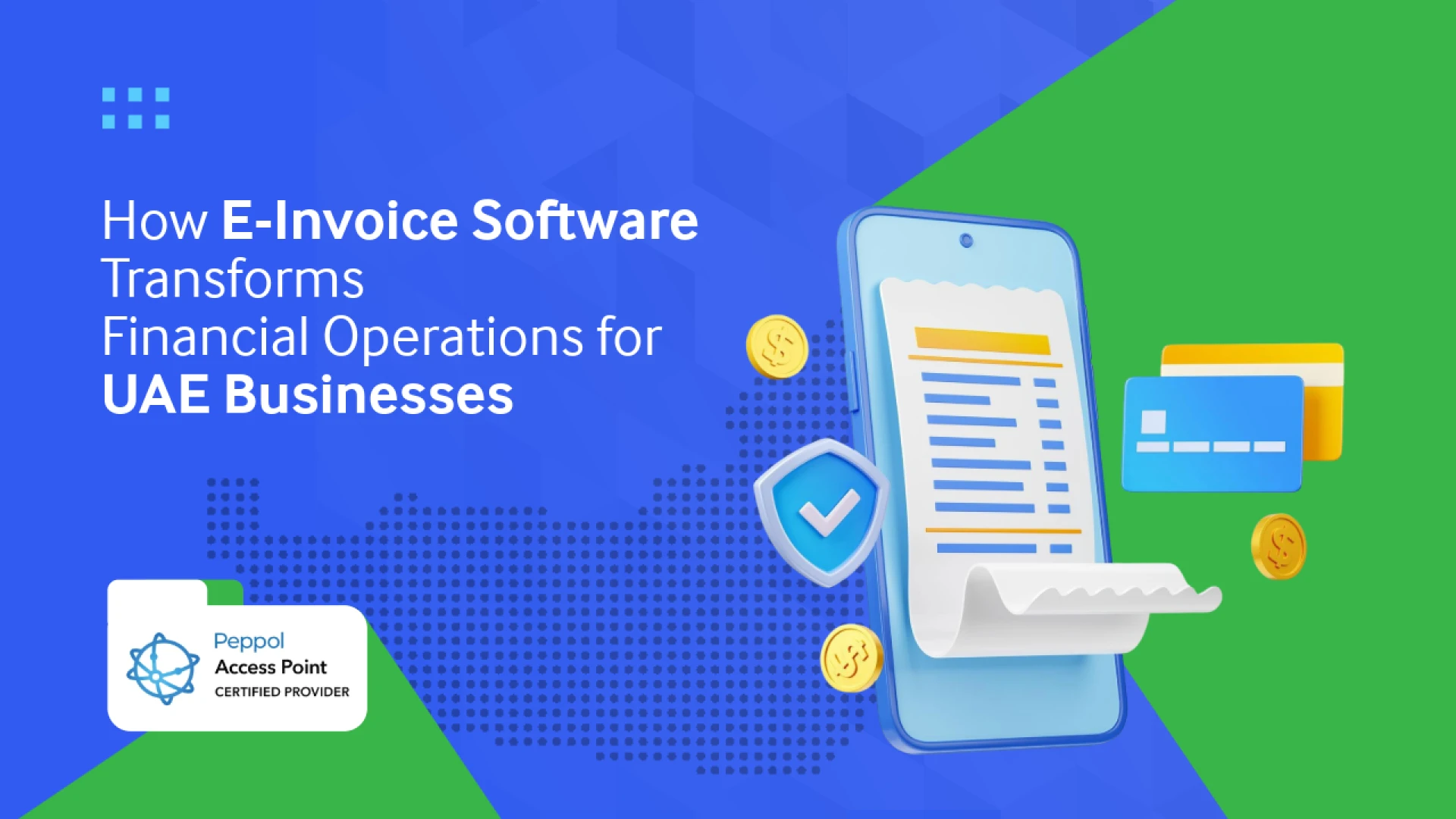 How E-Invoice Software Transforms Financial Operations for UAE Businesses