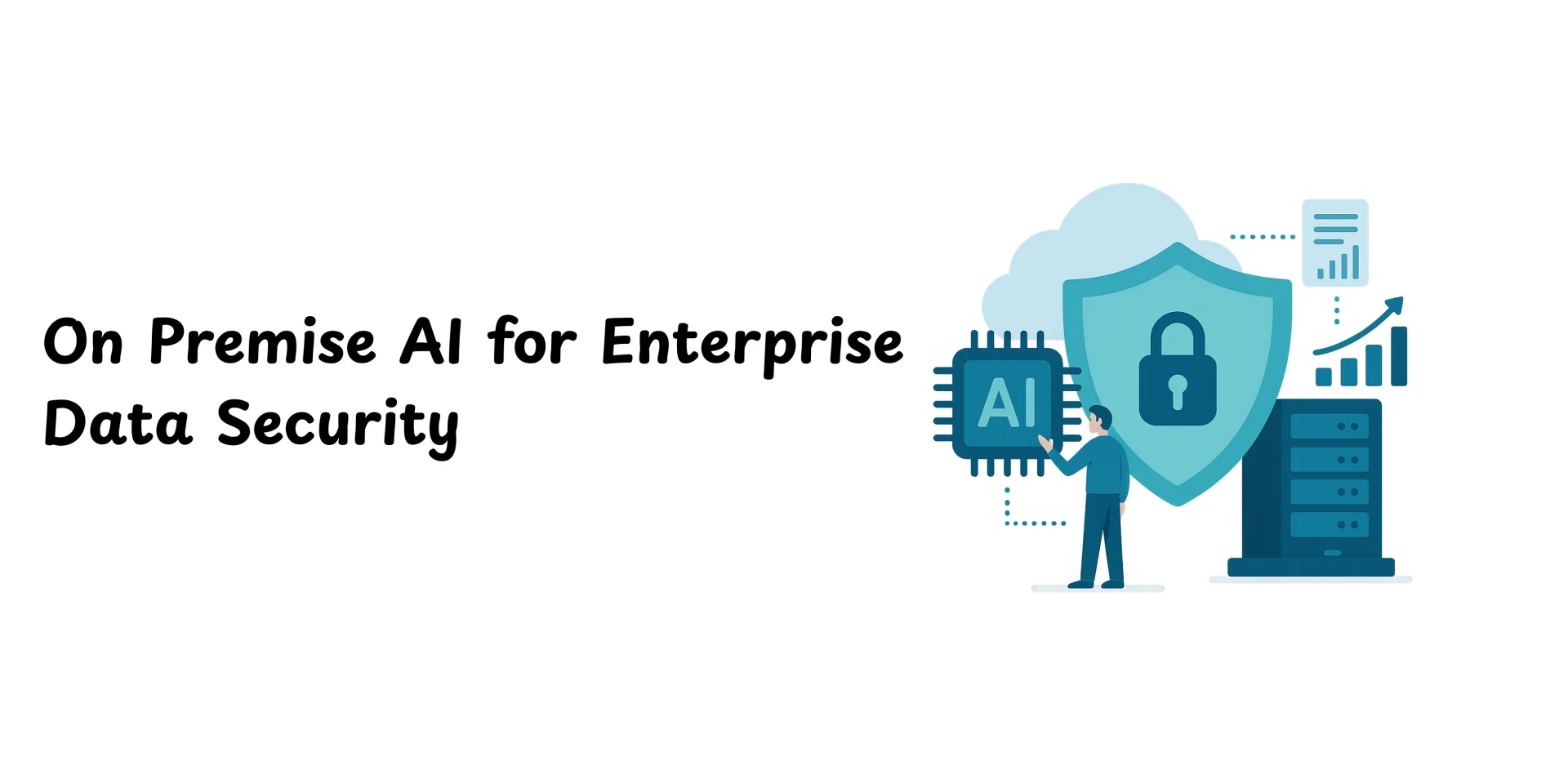 On Premise AI for Enterprise Data Security