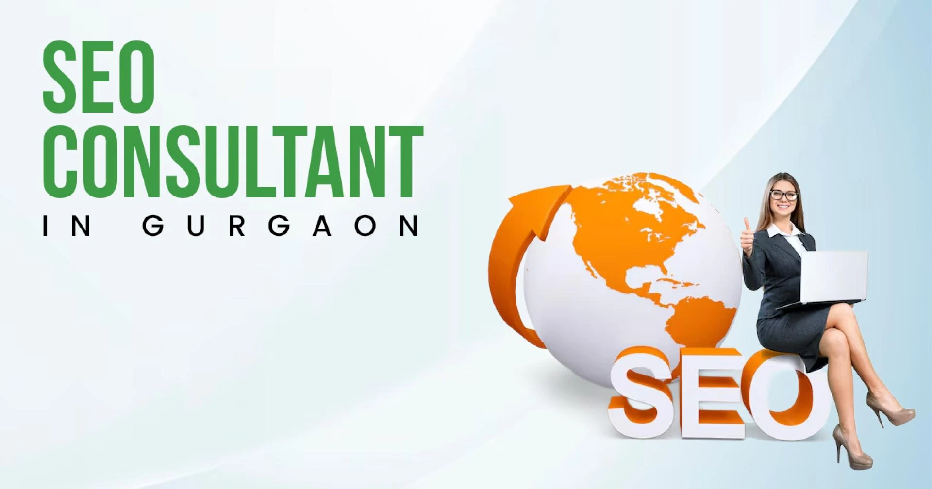 SEO Consultant in Gurgaon: Boost Your Rankings with Expert Guidance