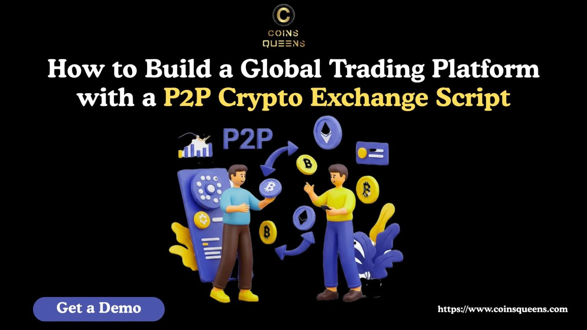 How to Build a Global Trading Platform with a P2P Crypto Exchange Script