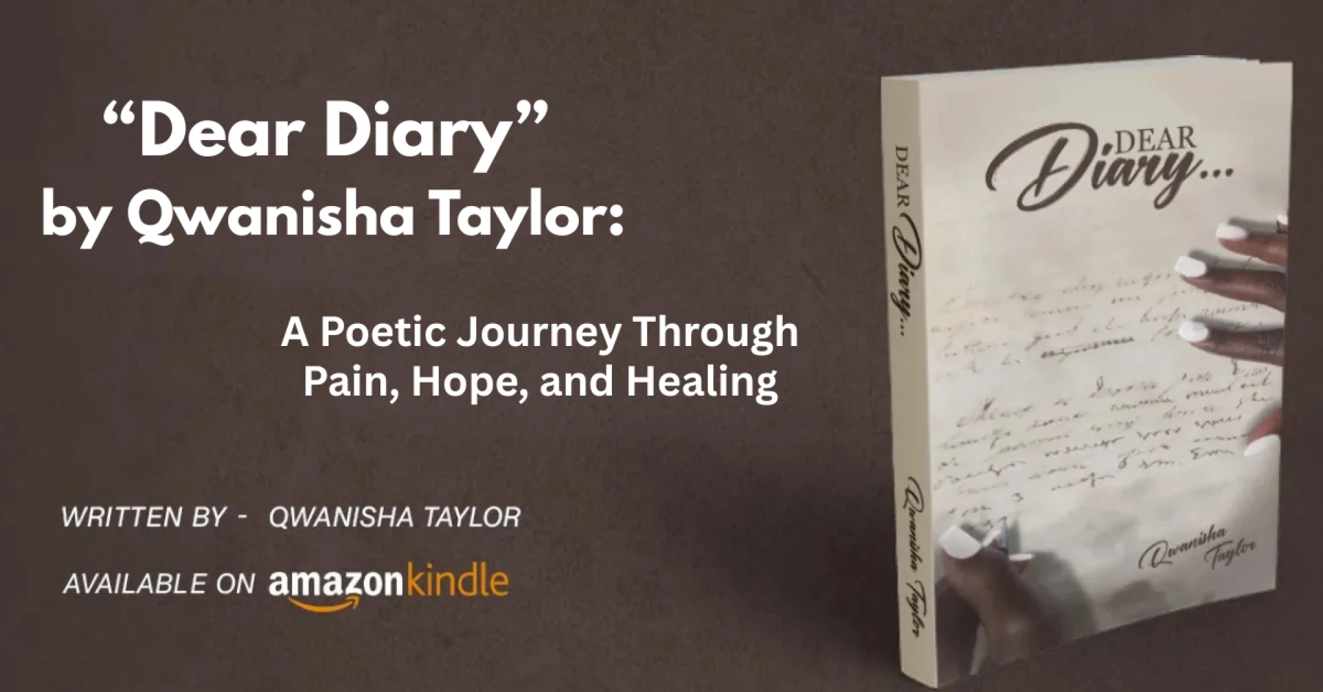 “Dear Diary” by Qwanisha Taylor: A Poetic Journey Through Pain, Hope, and Healing