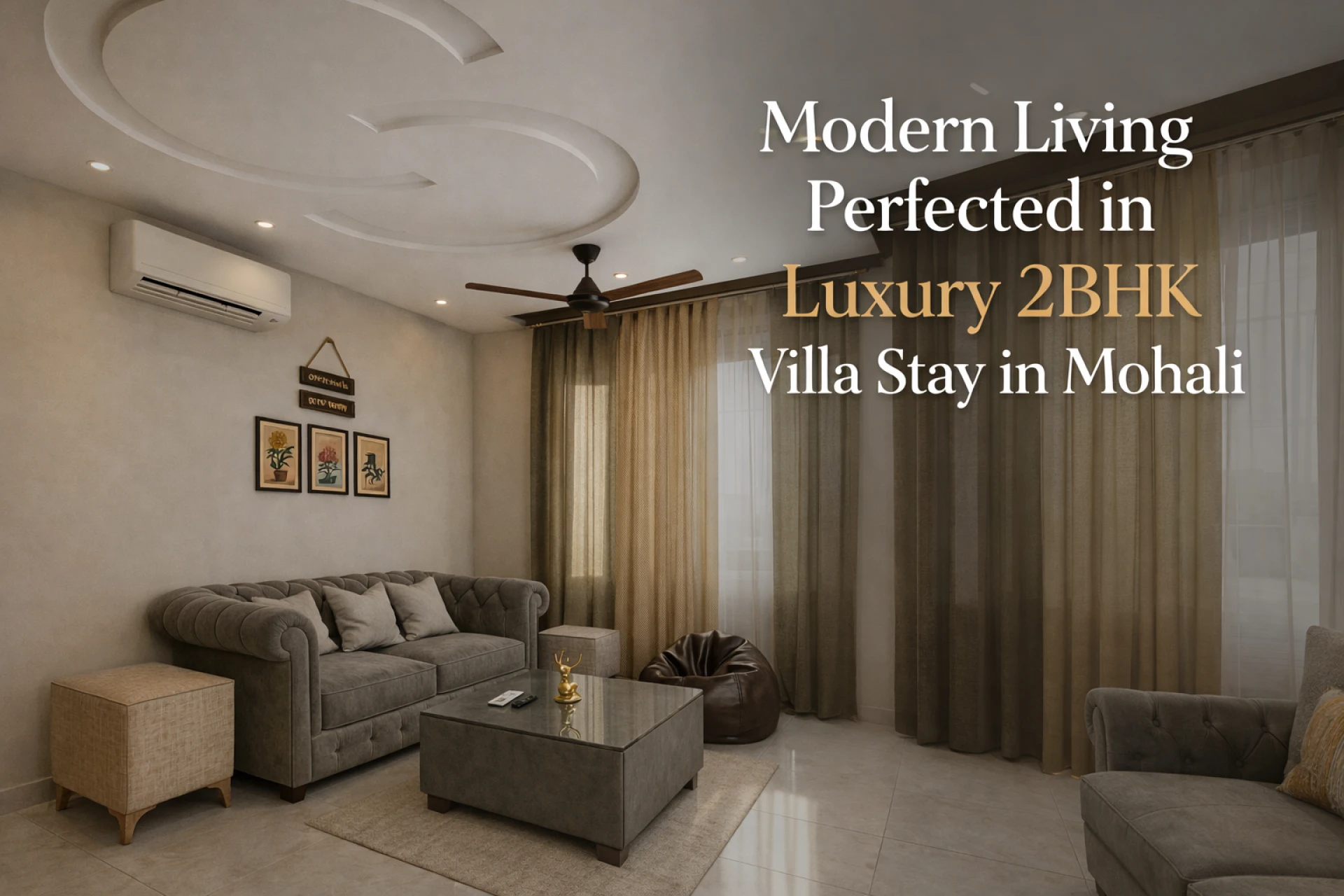 Modern Living Perfected in a Luxury 2BHK Villa Stay in Mohali