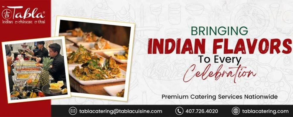 How to Choose the Right Indian Catering Services in USA