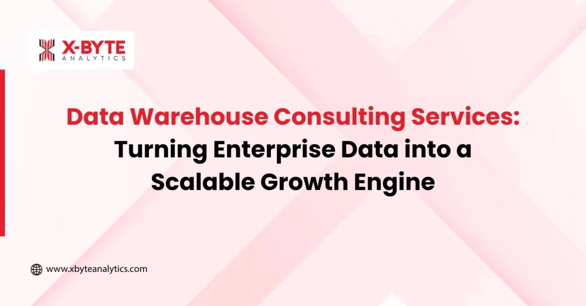 Data Warehouse Consulting Services: Turning Enterprise Data into a Scalable Growth Engine