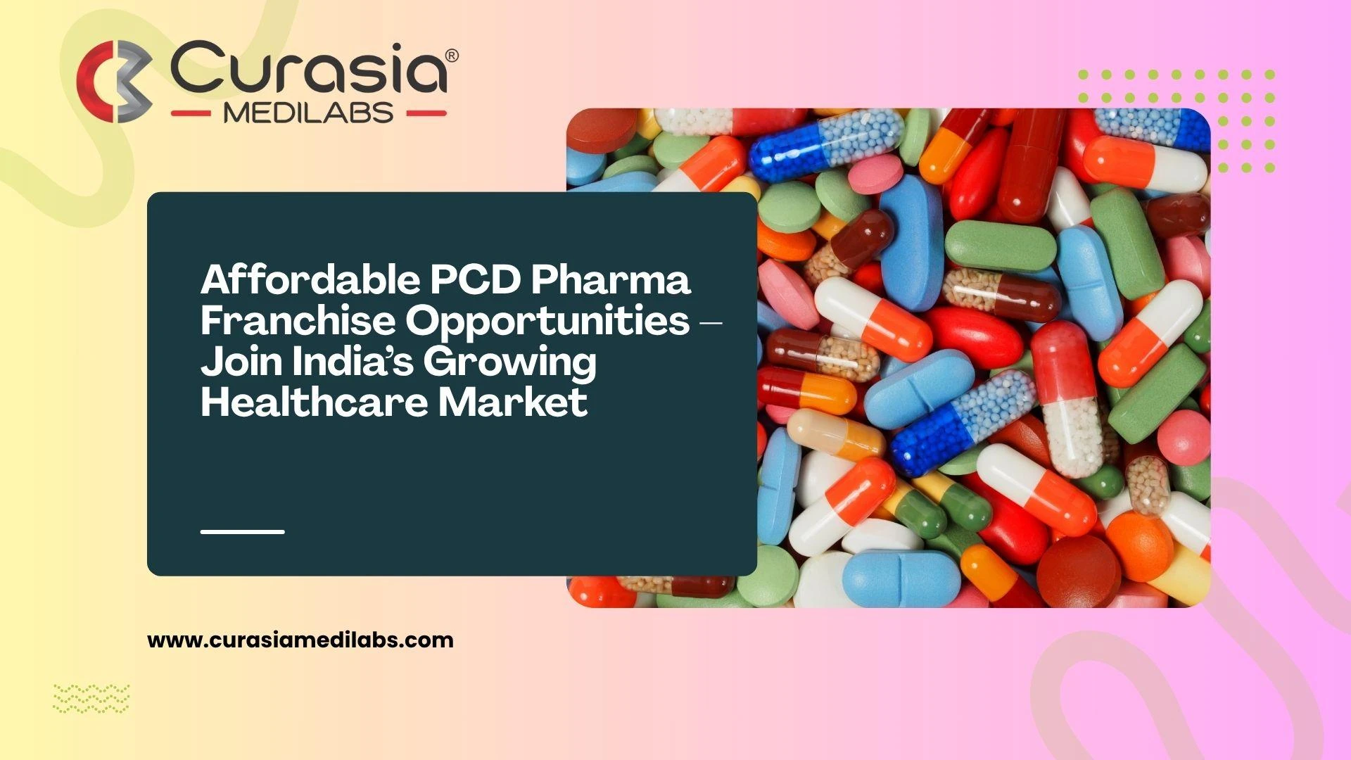 Affordable PCD Pharma Franchise Opportunities – Join India’s Growing Healthcare Market