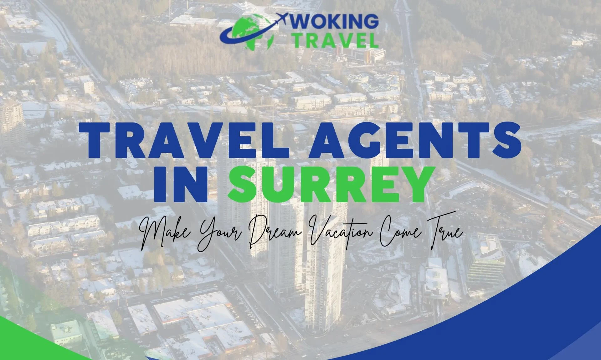 Travel Agents in Surrey: Your Guide to Seamless Vacation Planning