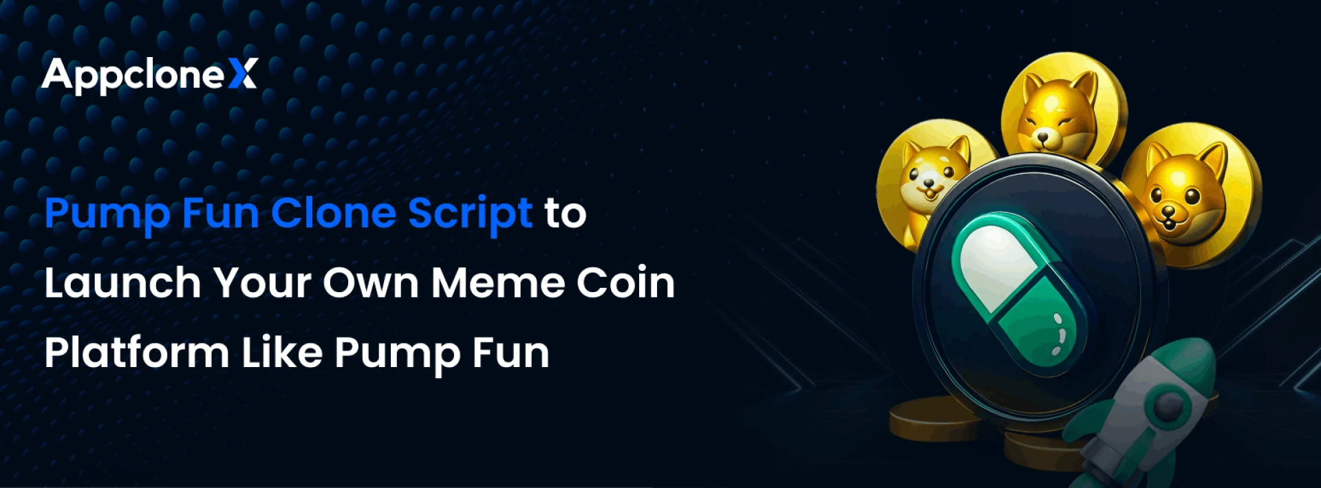 Launch Your Own Meme Coin Platform with a Pump.fun Clone Script