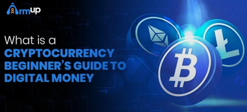 What Is a Cryptocurrency? Beginner’s Guide to Digital Money
