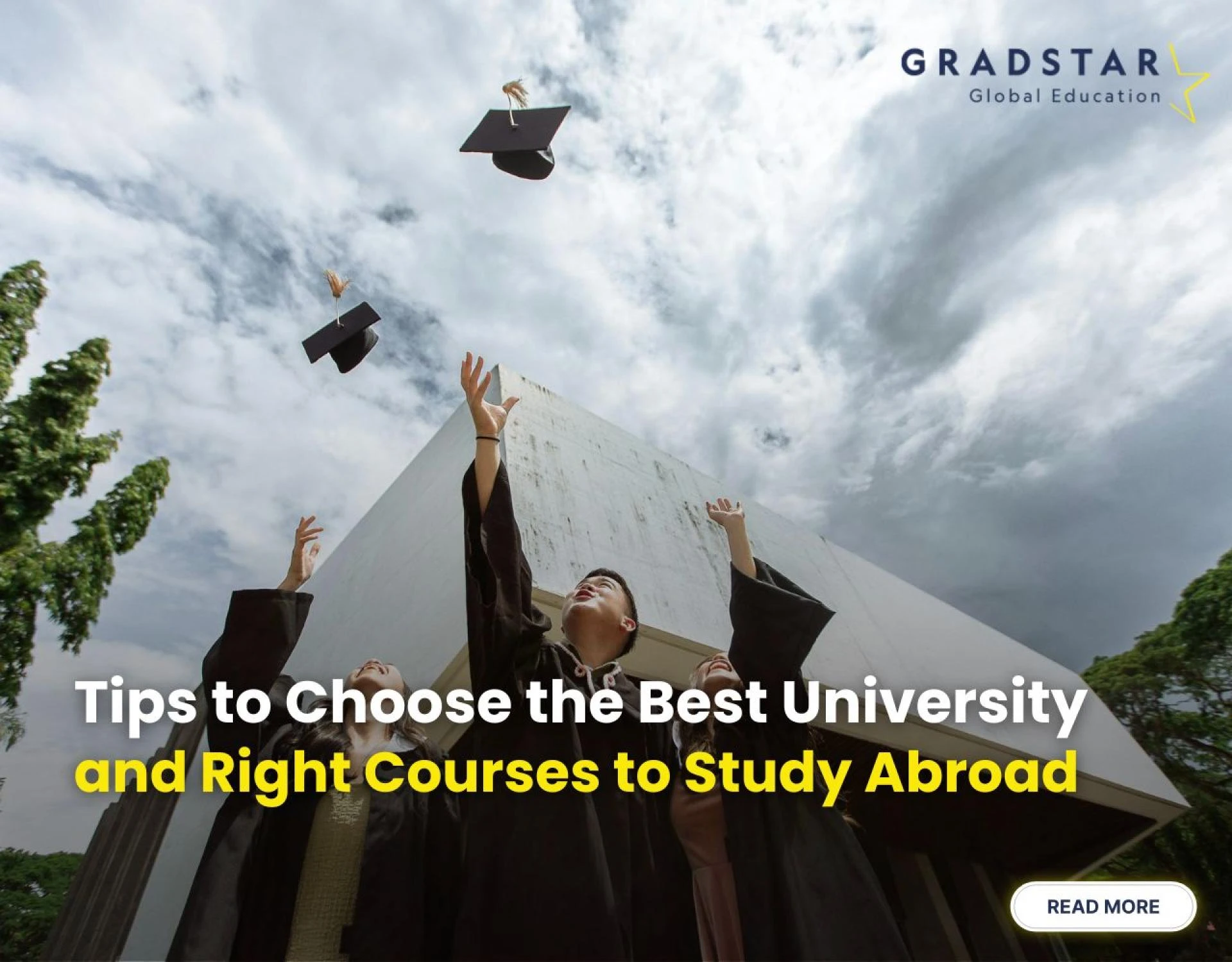 Tips to Choose the Best University and Right Courses to Study Abroad