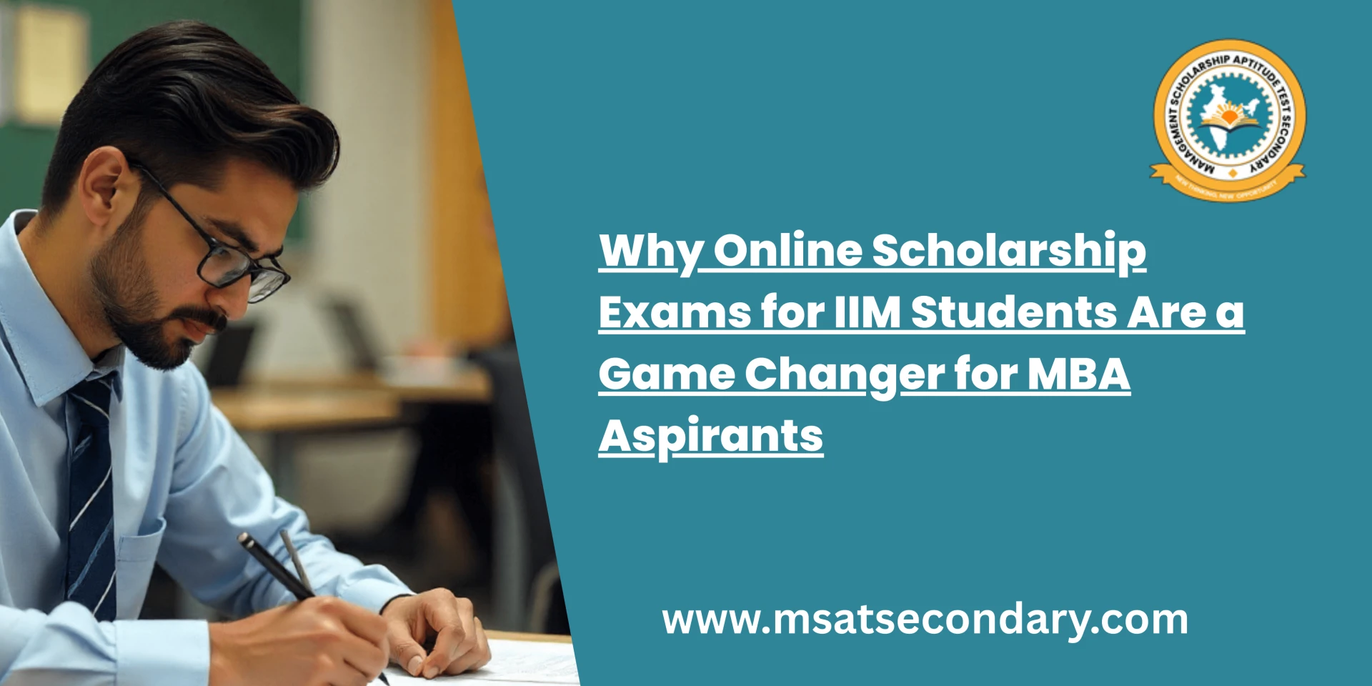 Why Online Scholarship Exams for IIM Students Are a Game Changer for MBA Aspirants