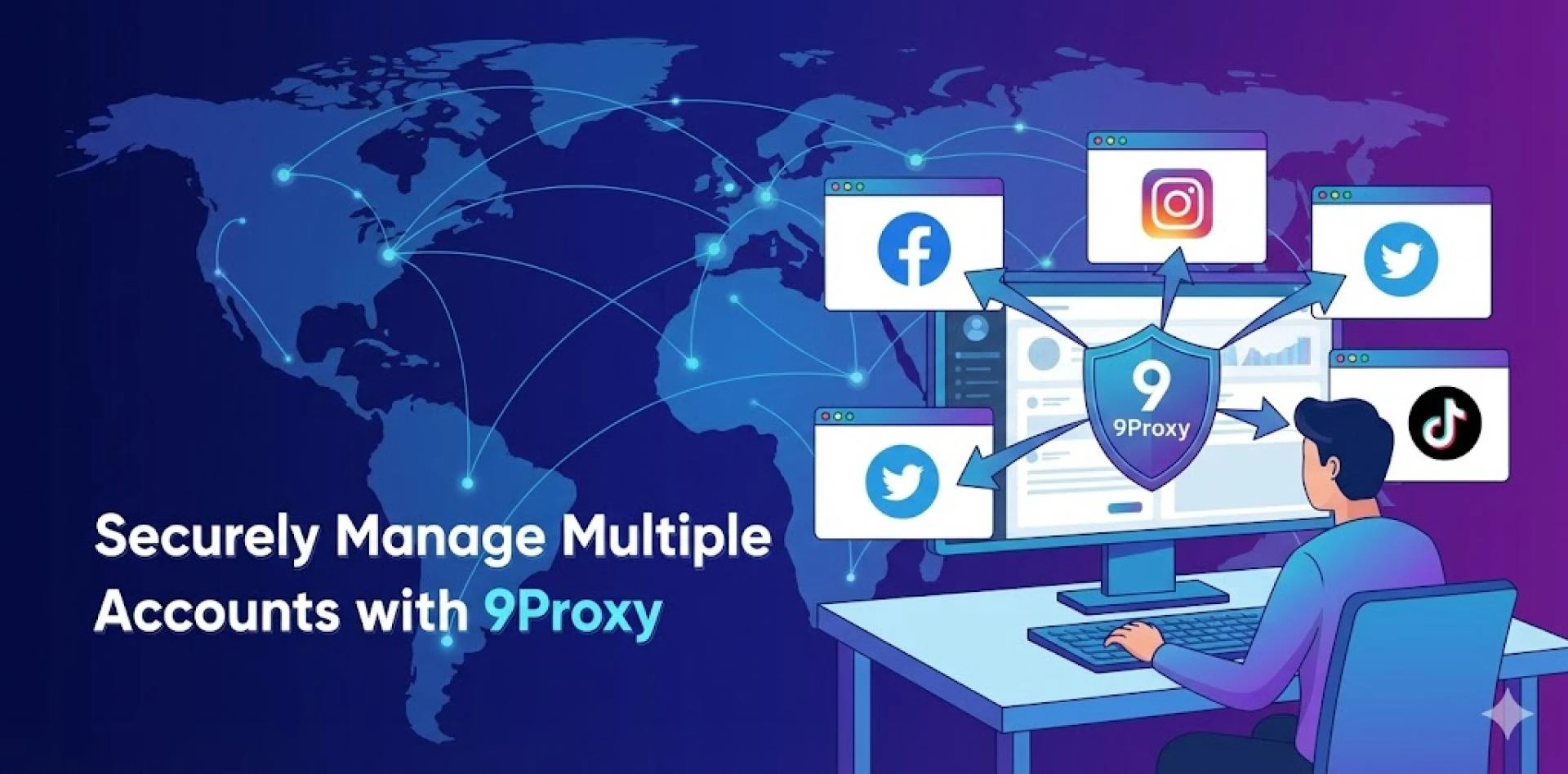 Managing Multiple Social Media Accounts Thanks To Proxy: Safe Solution From 9Proxy