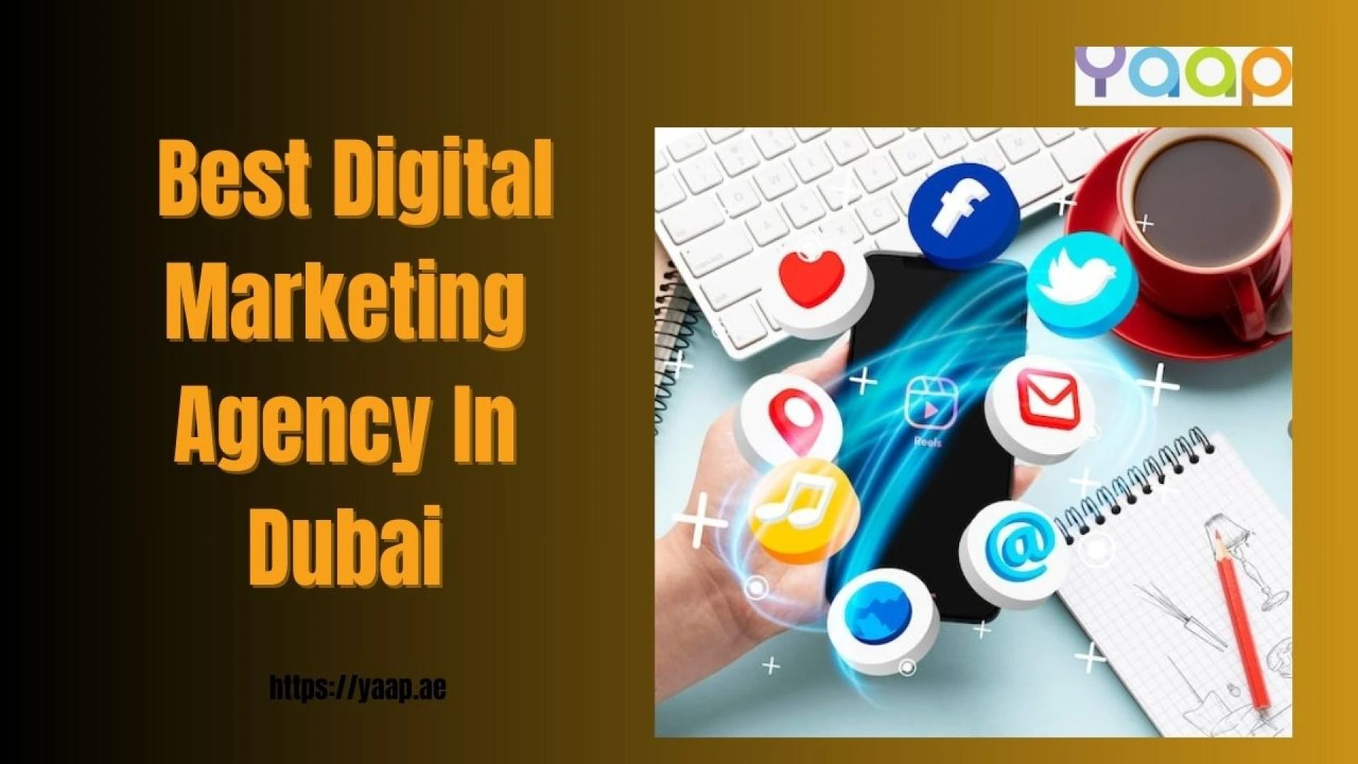 How Can YAAP Digital Marketing Agency Accelerate Your Online Growth?