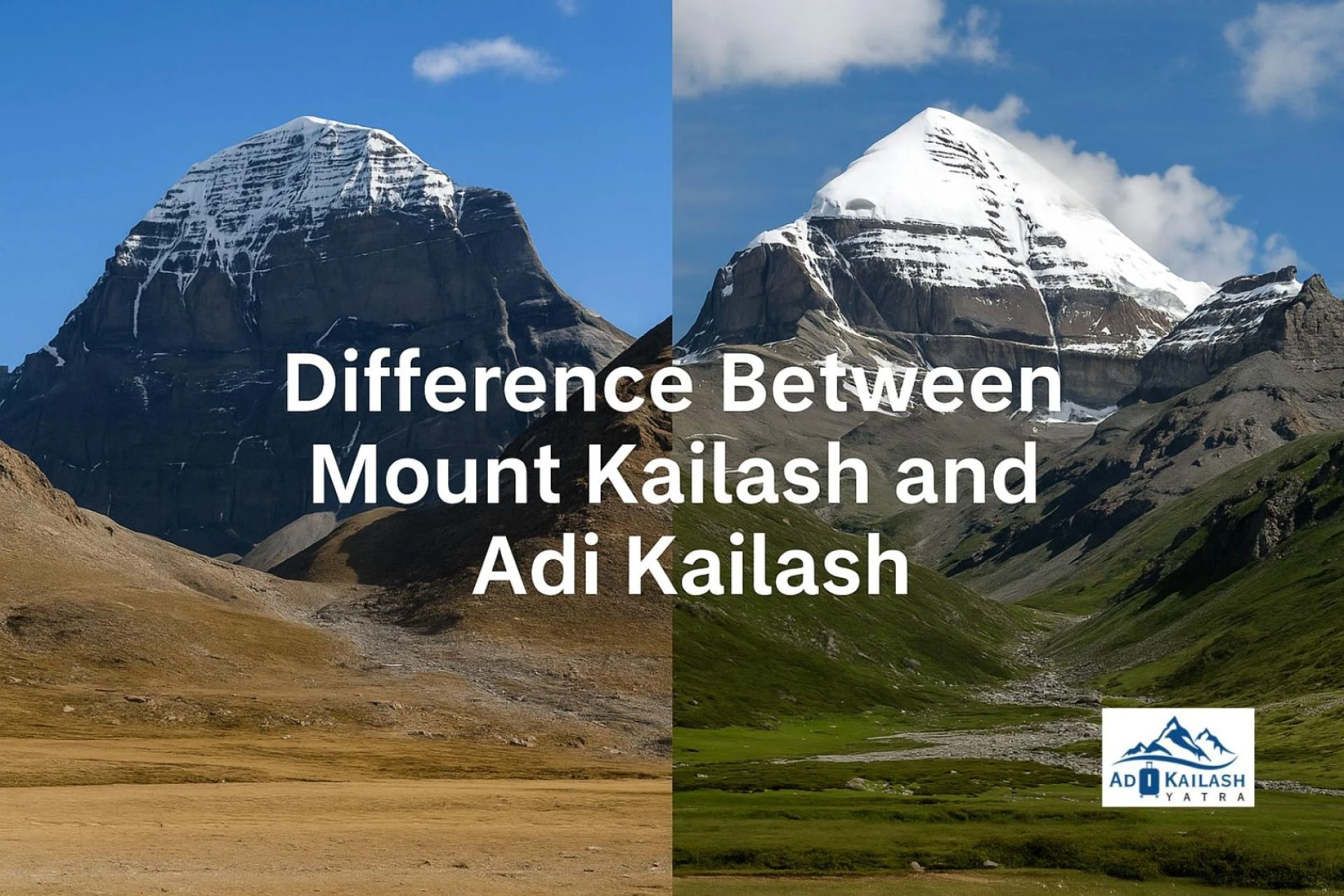 Difference Between Mount Kailash and Adi Kailash