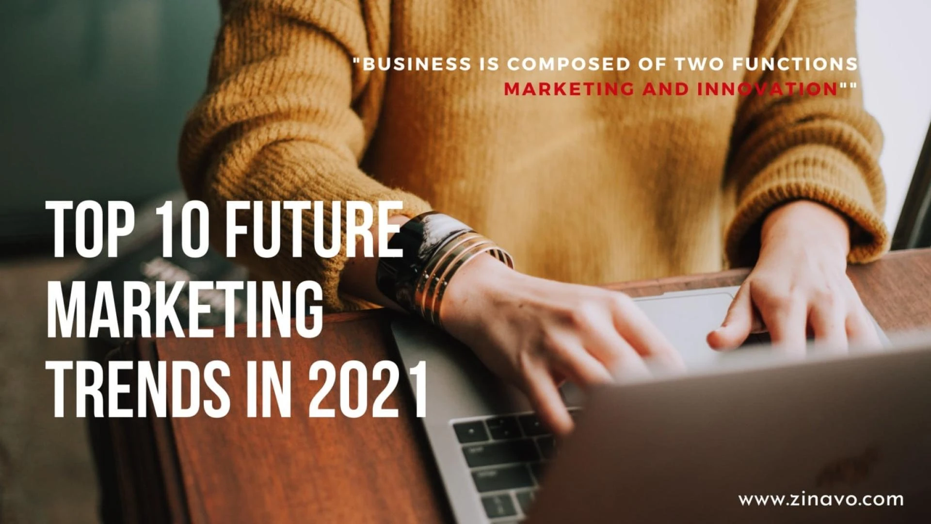 Top 10 Future Marketing Trends in 2021