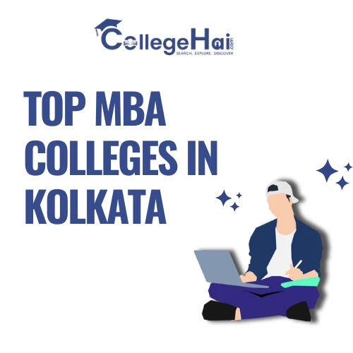 Best MBA Colleges in Kolkata: A Smart Choice for Management Education
