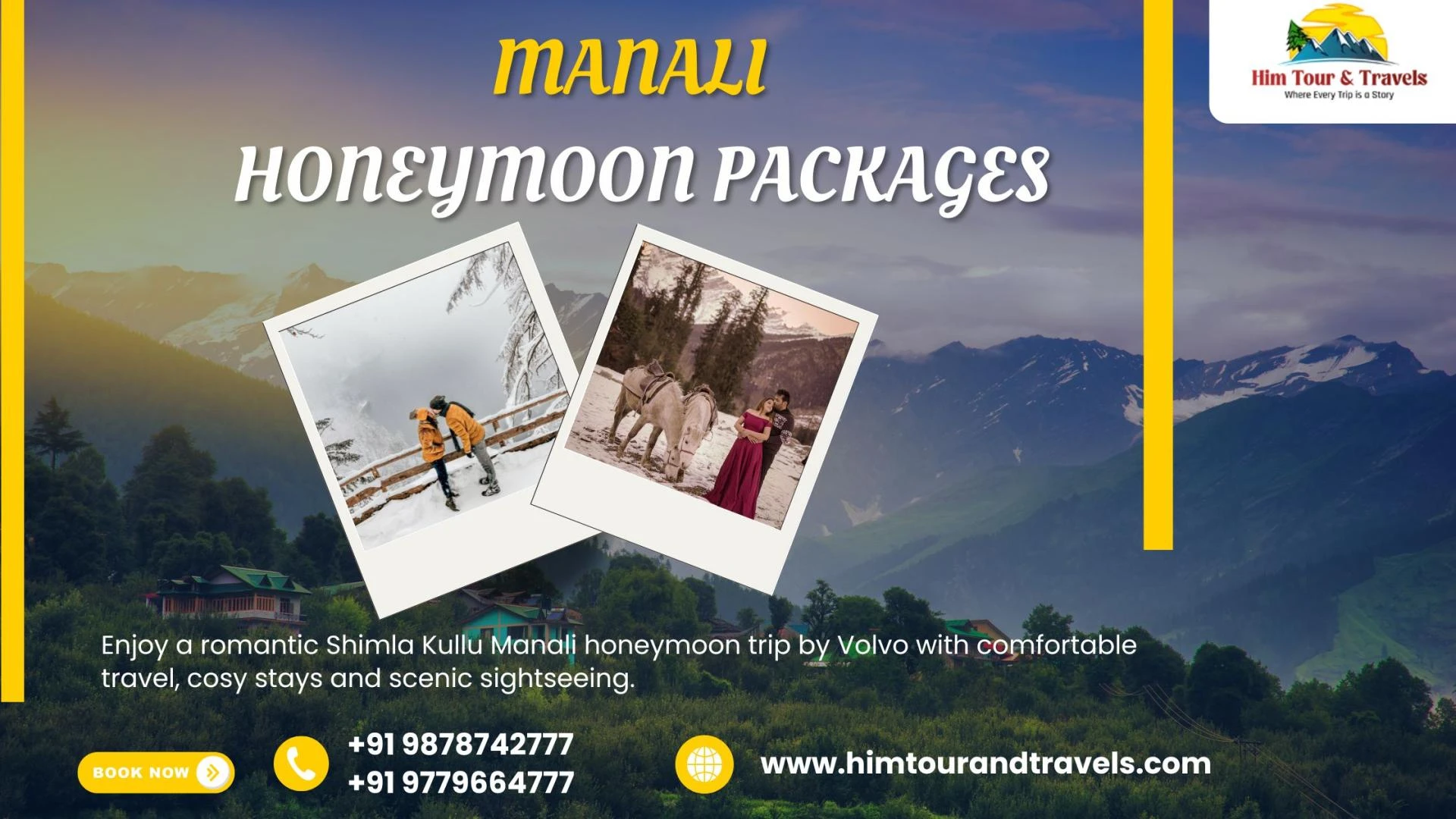 Which Is the Best Place for Honeymoon, Shimla or Manali? A Complete Trip by Volvo Guide