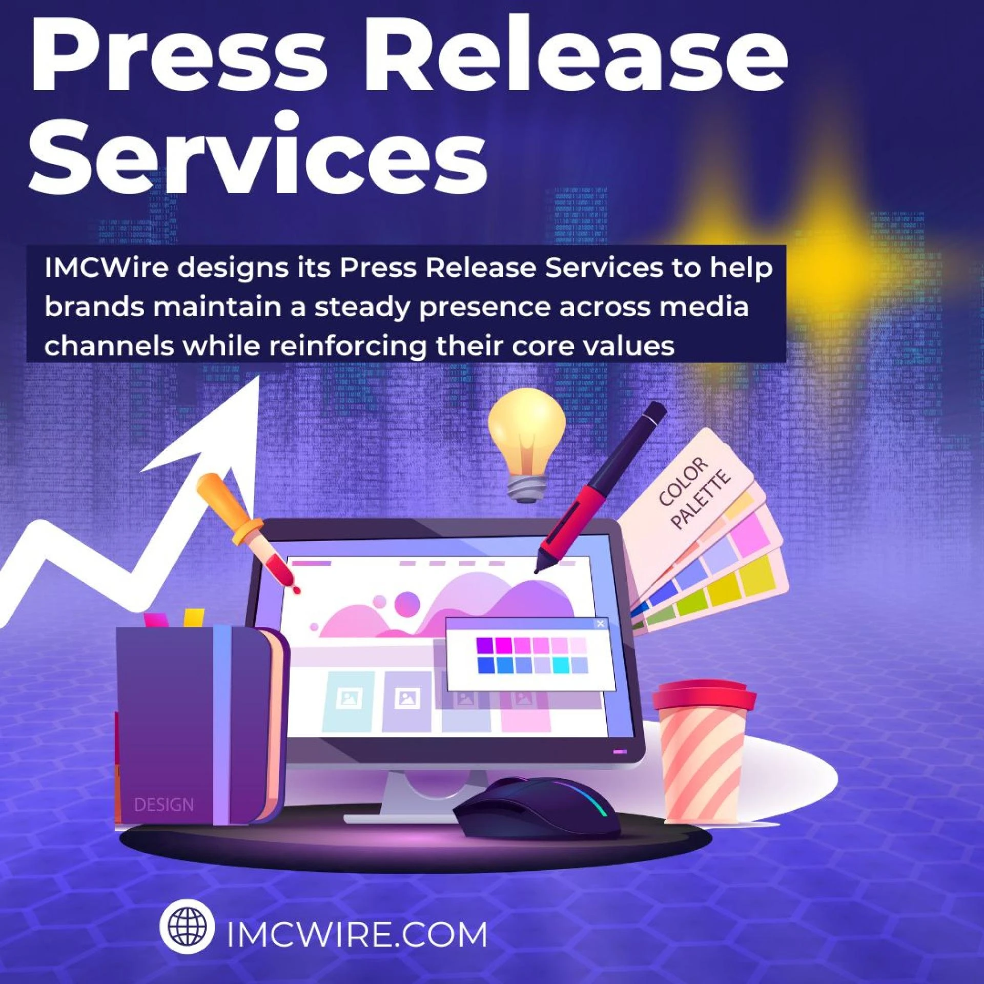 Press Release Services by IMCWire to Maximize Media Coverage