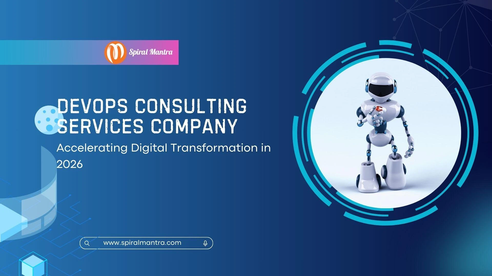 Why Choosing the Right DevOps Consulting Services Company Is a Game Changer in 2026
