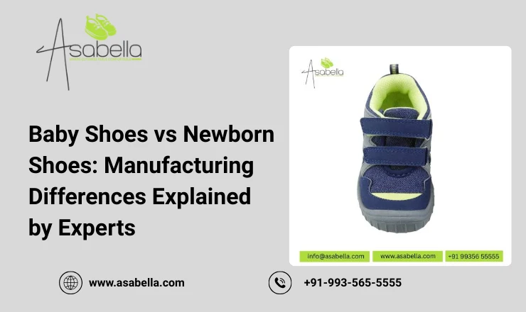 Baby Shoes vs Newborn Shoes: Manufacturing Differences Explained by Experts