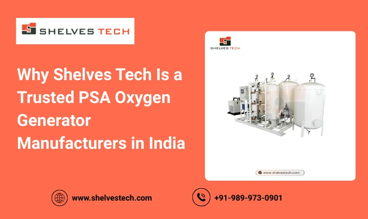 PSA Oxygen Generator vs Oxygen Cylinders: A Cost & Safety Comparison for Indian Industries