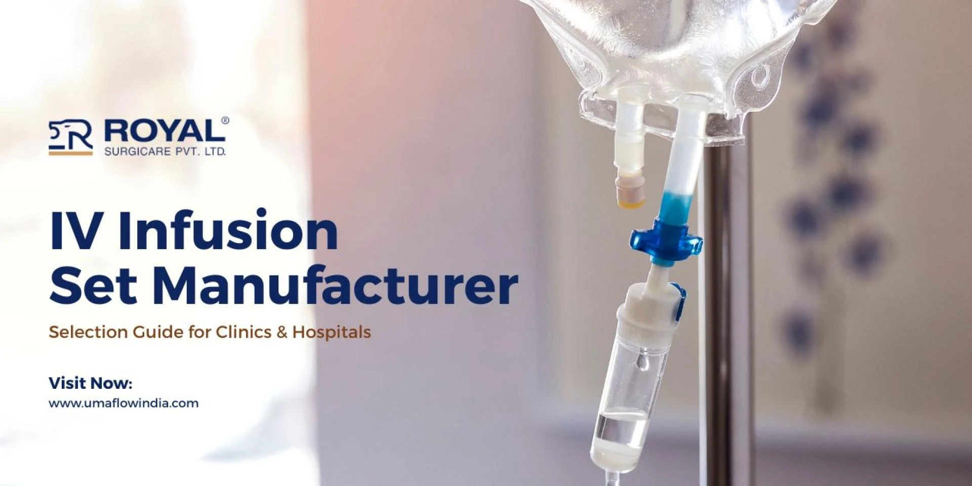 IV Infusion Set Manufacturer Selection Guide for Clinics & Hospitals