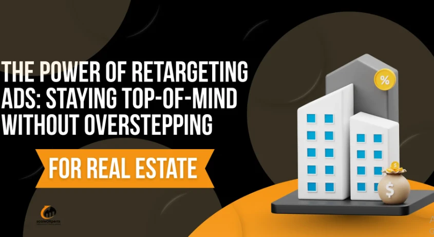 The Power of Retargeting Ads: Staying Top-of-Mind Without Overstepping