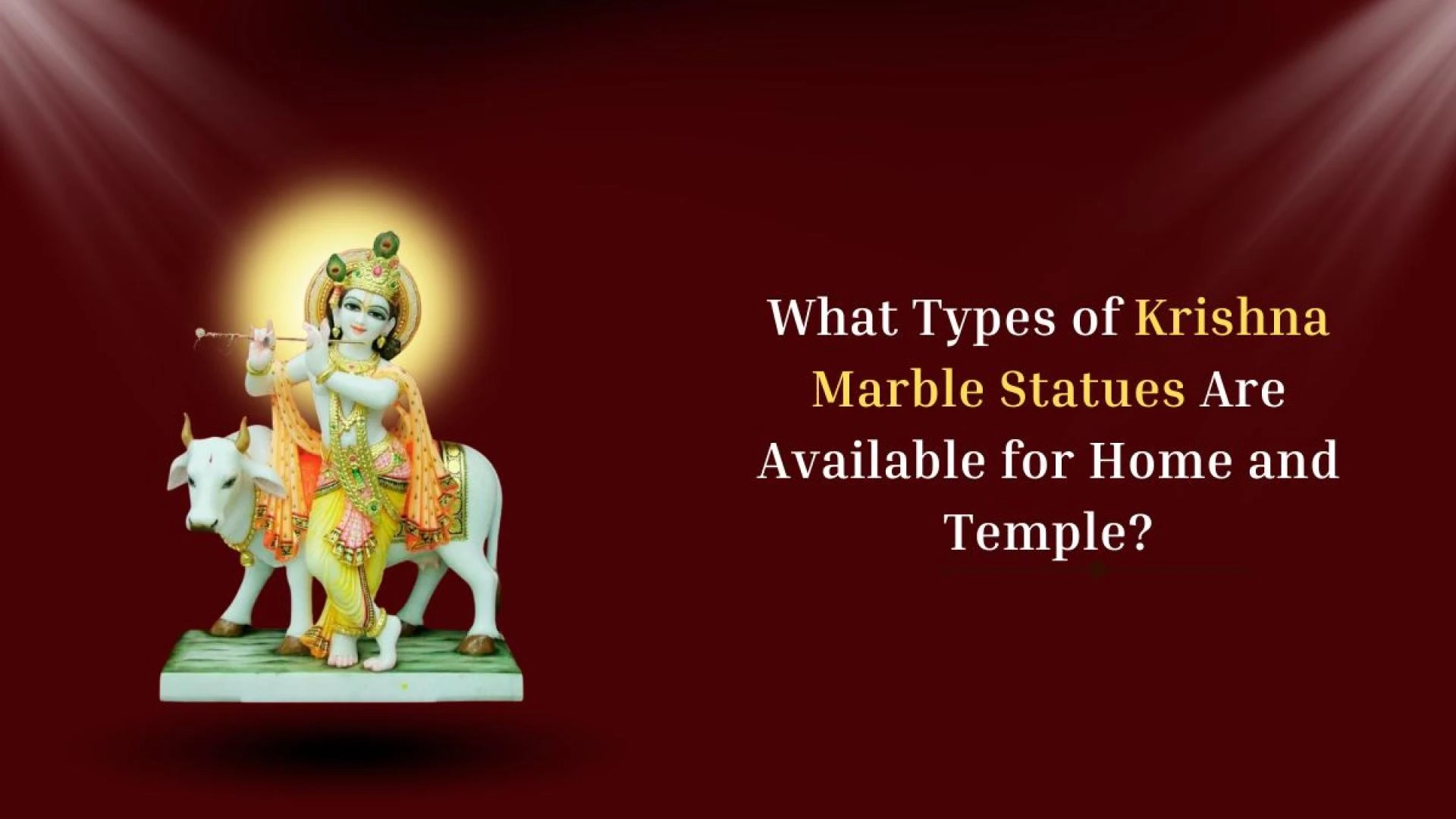 What Types of Krishna Marble Statues Are Available for Home and Temple?