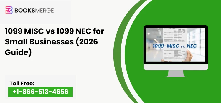 1099 MISC vs 1099 NEC for Small Businesses (2026 Guide)