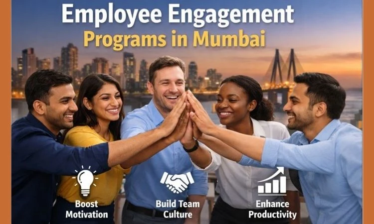 Employee Engagement Programs in Mumbai: Building Motivation & Culture