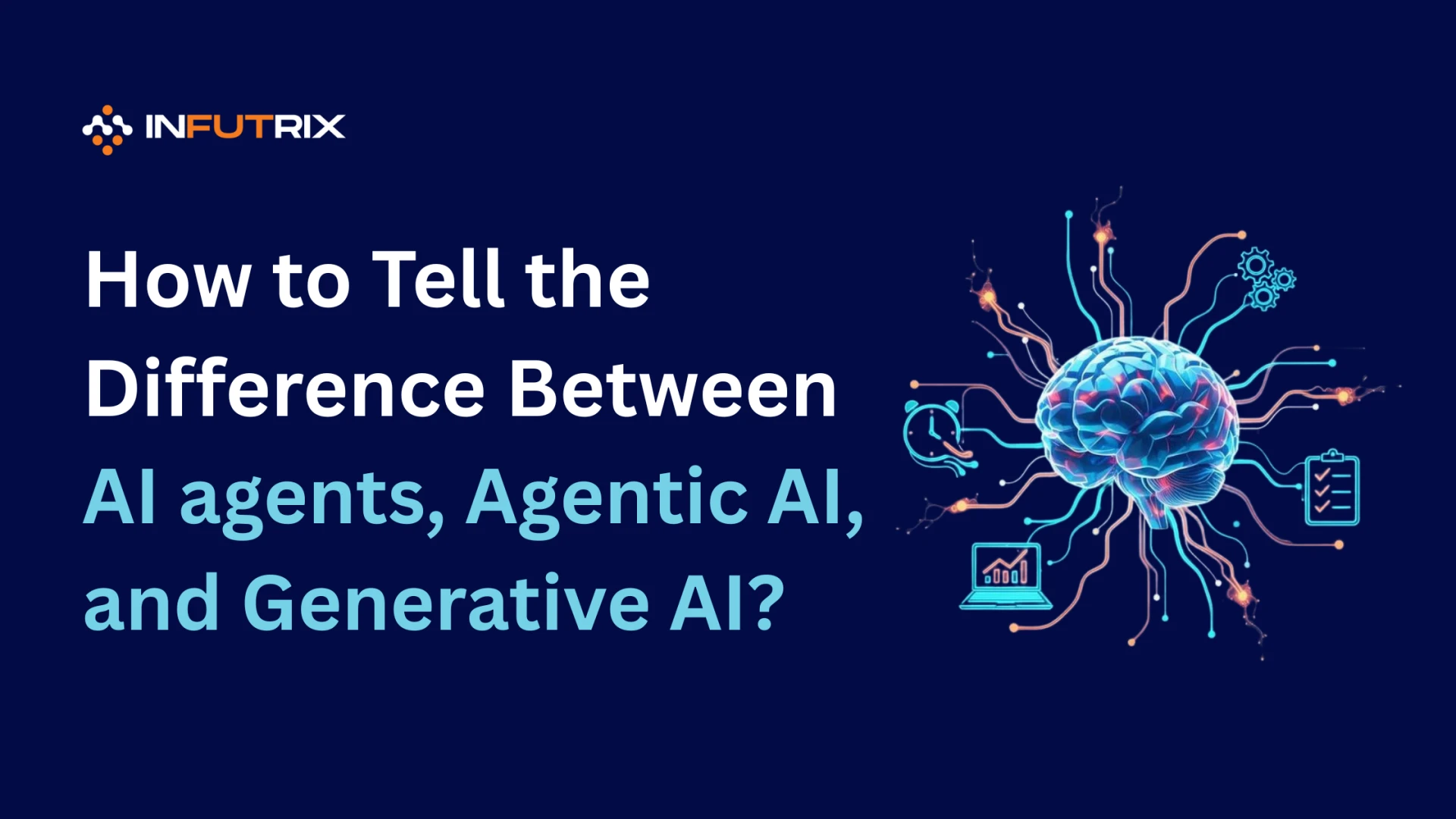 How to Tell the Difference Between AI agents, Agentic AI, and Generative AI?