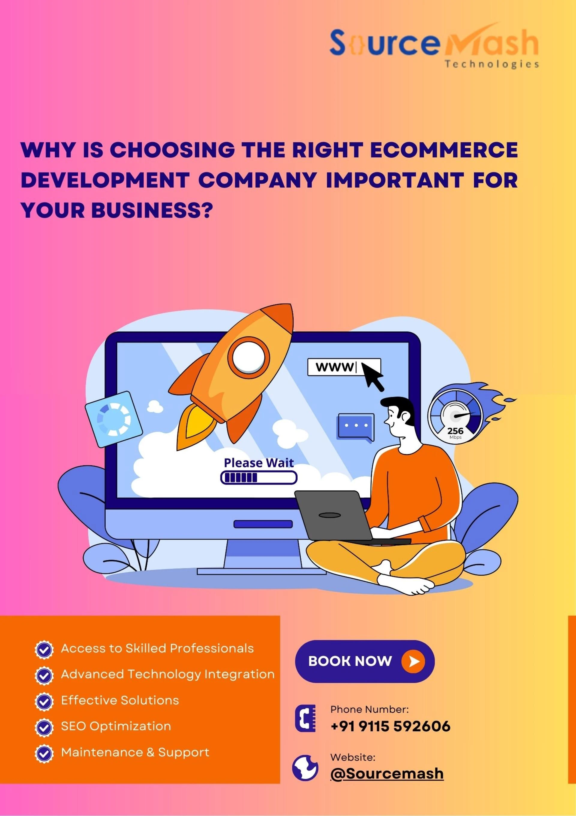 Why Is Choosing the Right eCommerce Development Company Important for Your Business?