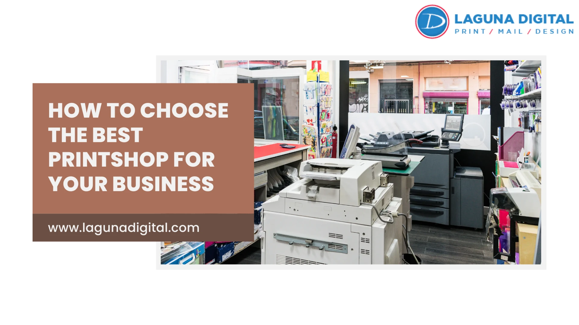 How to Choose the Best Printshop for Your Business