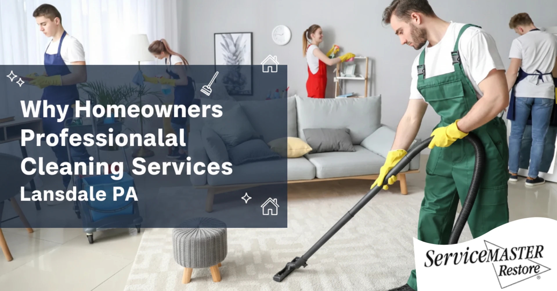 Why Homeowners Choose Professional Cleaning Services Lansdale PA