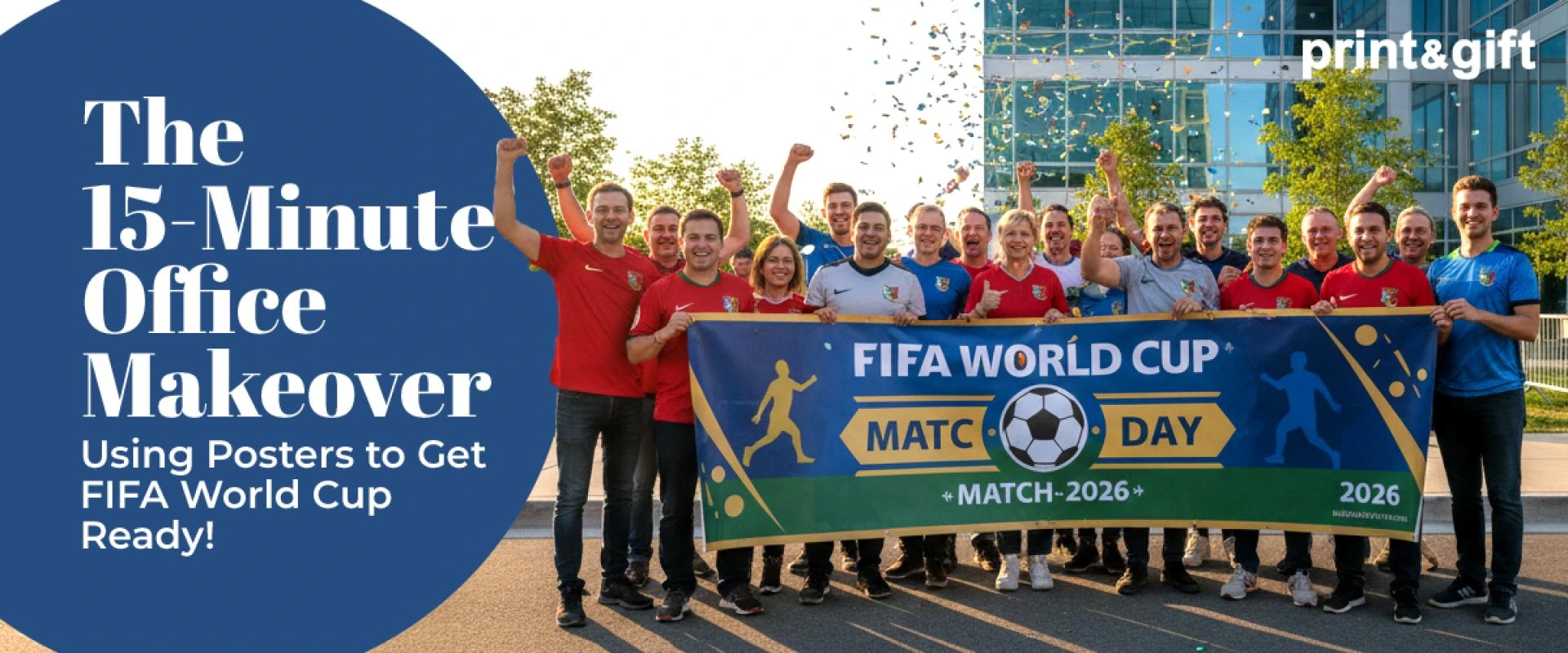 The 15-Minute Office Makeover: Using Posters to Get World Cup Ready