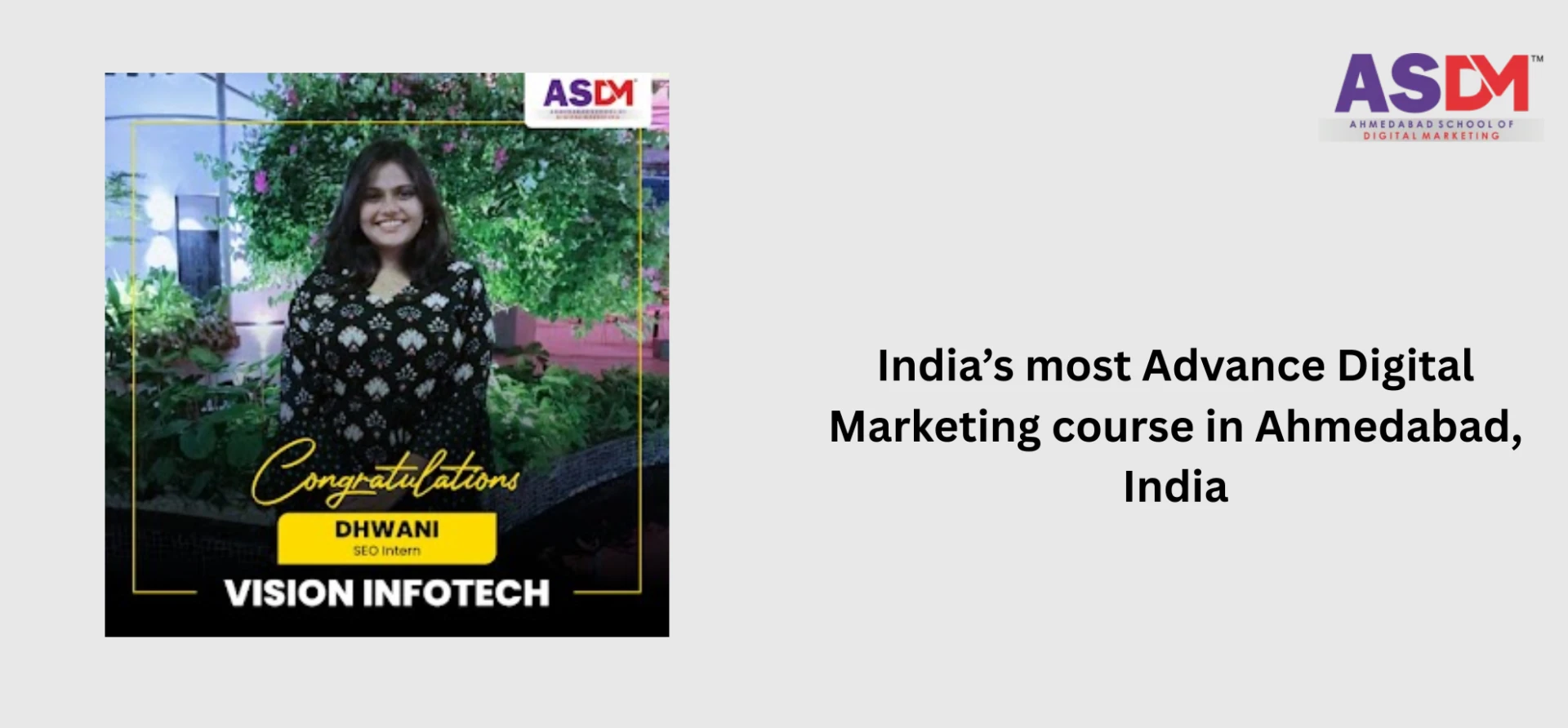 India’s most Advance Digital Marketing course in Ahmedabad, India