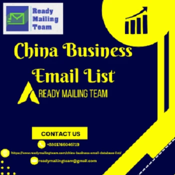 China Business Email List – Make Direct Access to China’s Business Decision-Makers