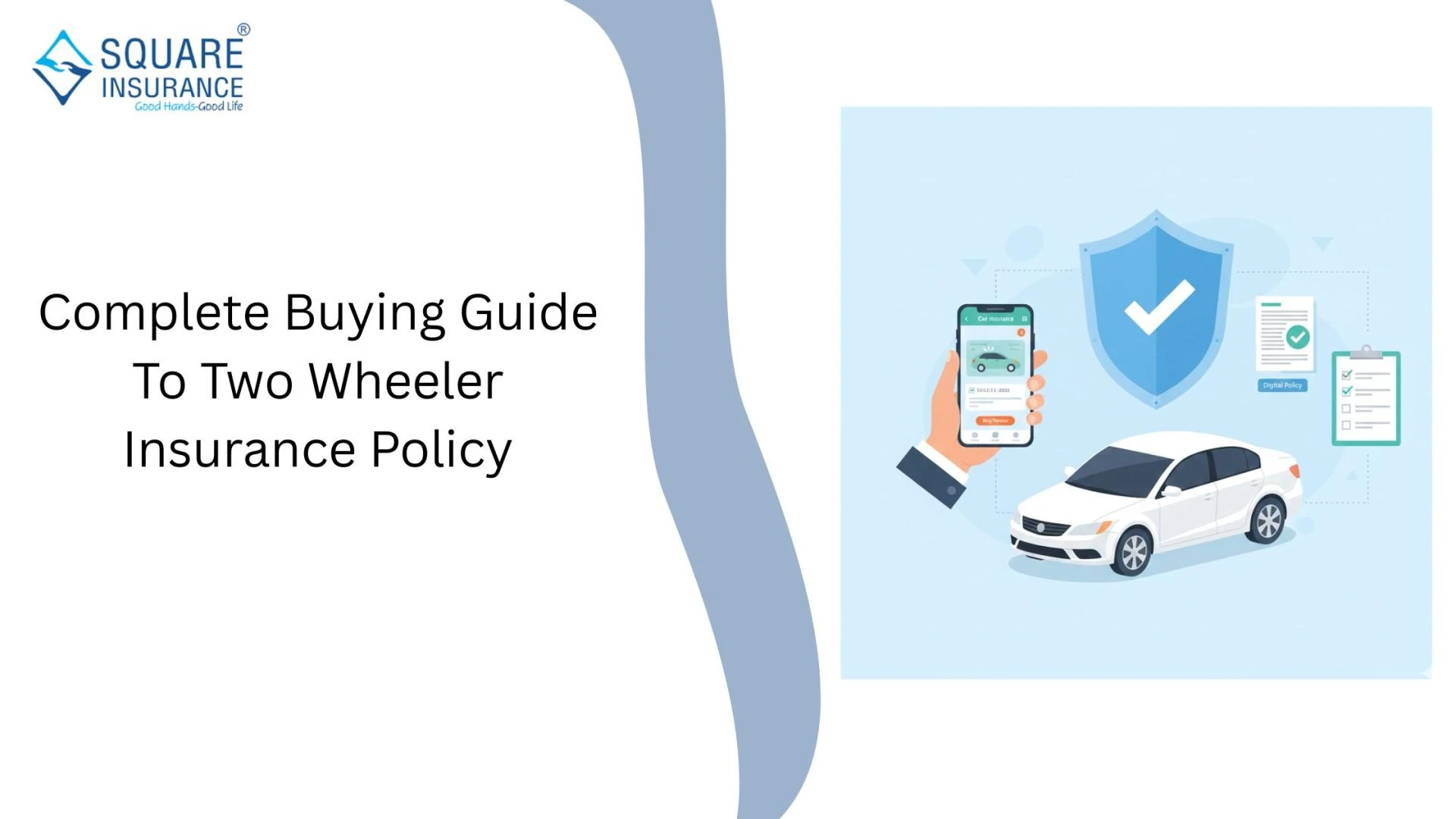 Complete Buying Guide To Two Wheeler Insurance Policy