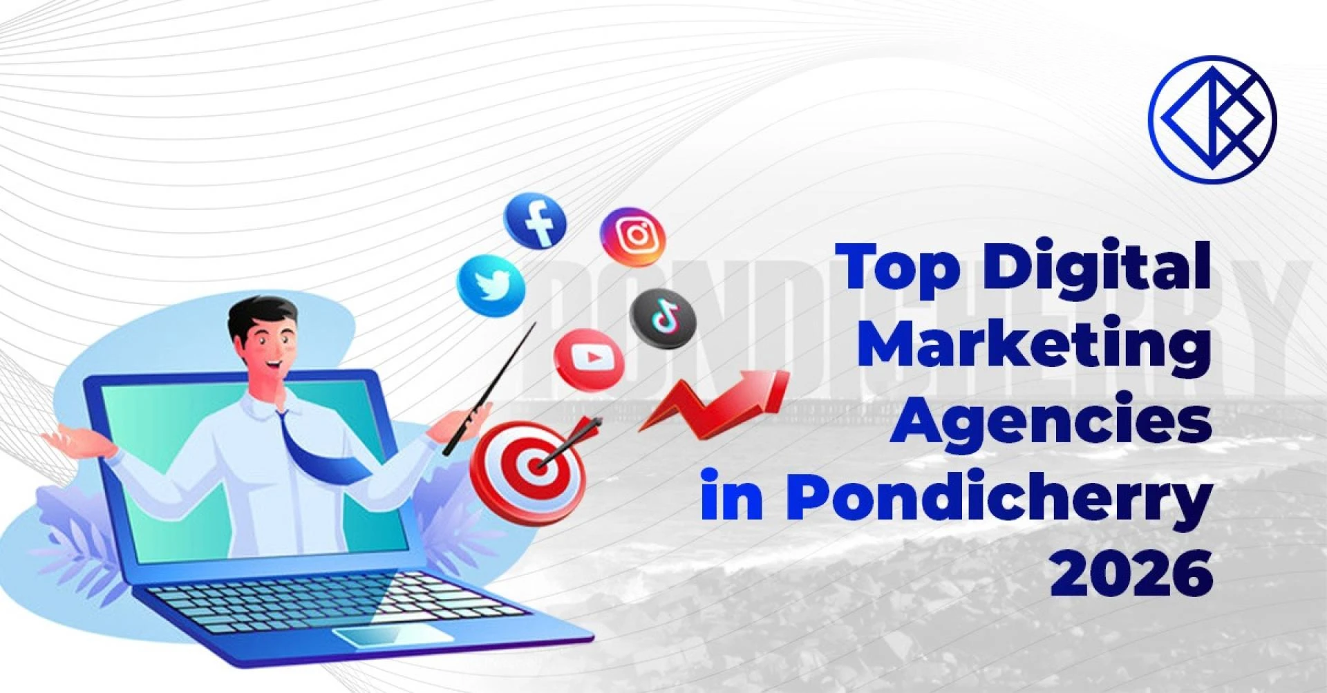 Top Digital Marketing Agencies in Pondicherry 2026