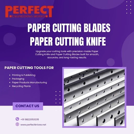 Everything You Need to Know About Paper Cutting Knife & Blades