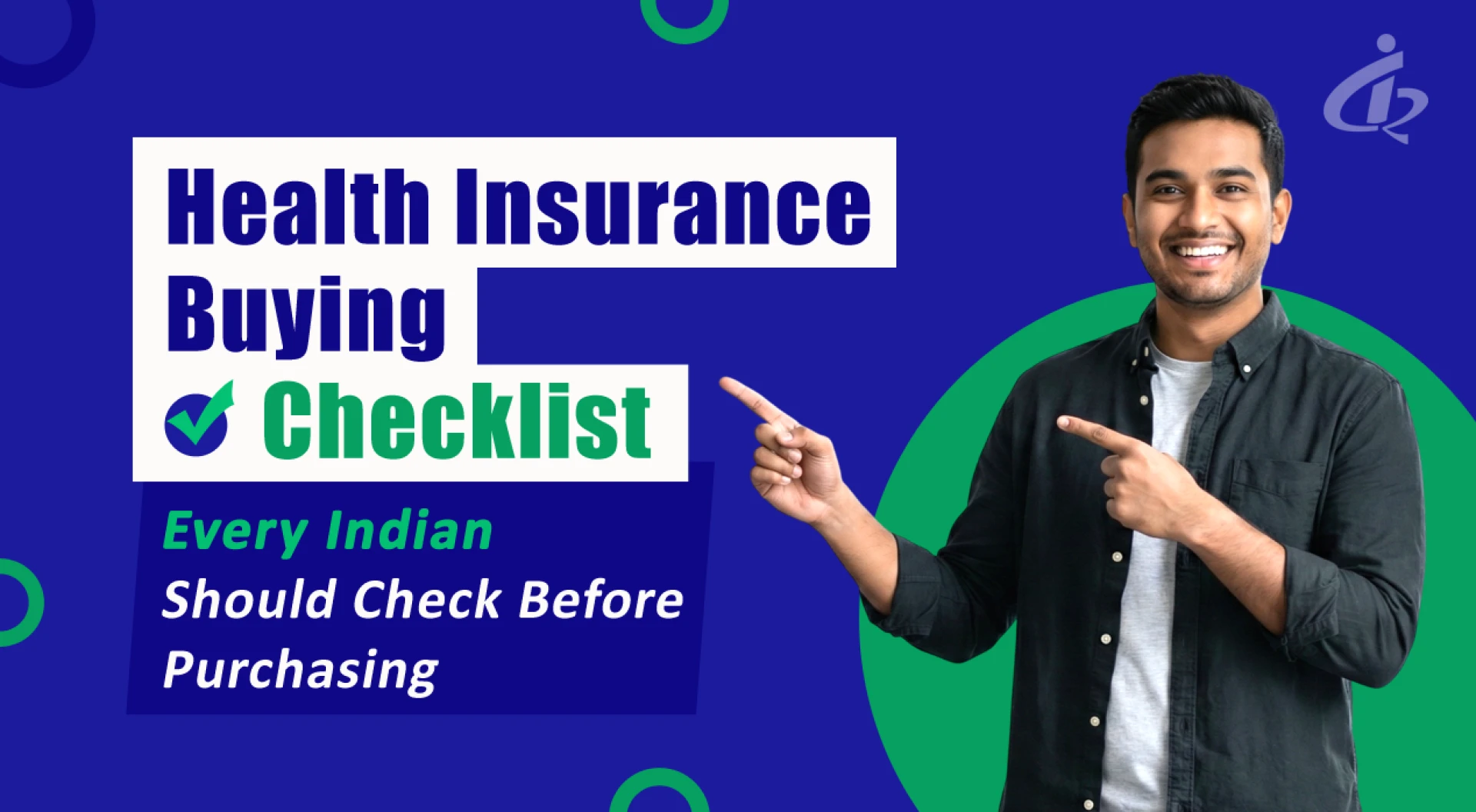 Health Insurance Buying Checklist: What Every Indian Should Check Before Purchasing
