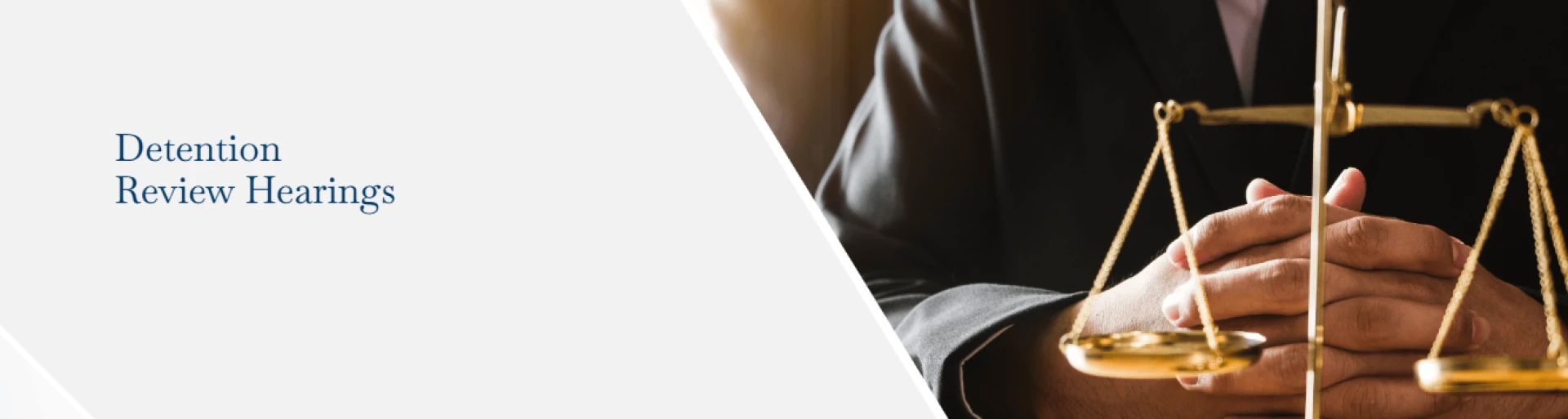 Detention Review Hearings – Maple Law Corporation, Barrister And Solicitor